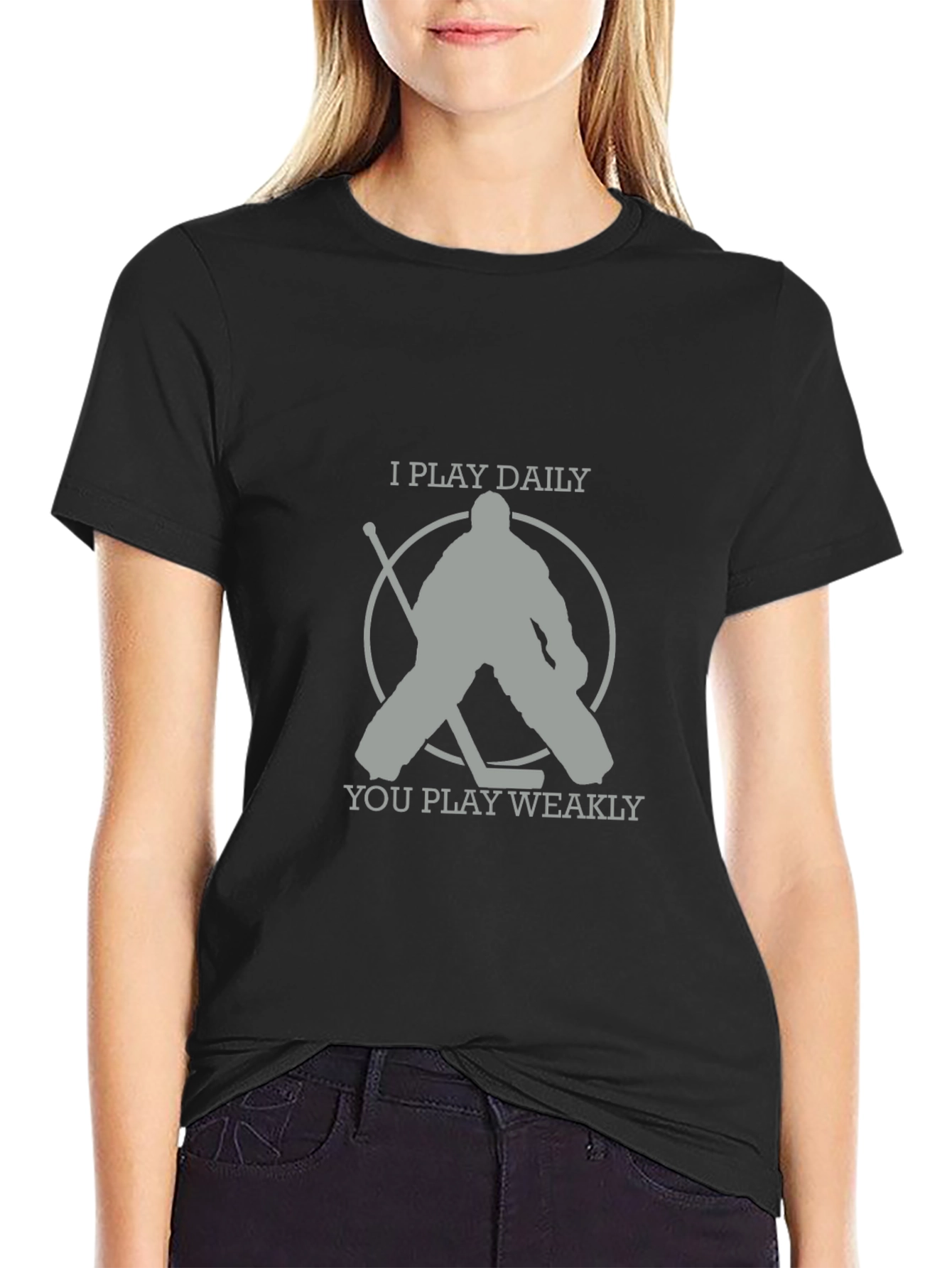 I Play Daily Hockey T-Shirt