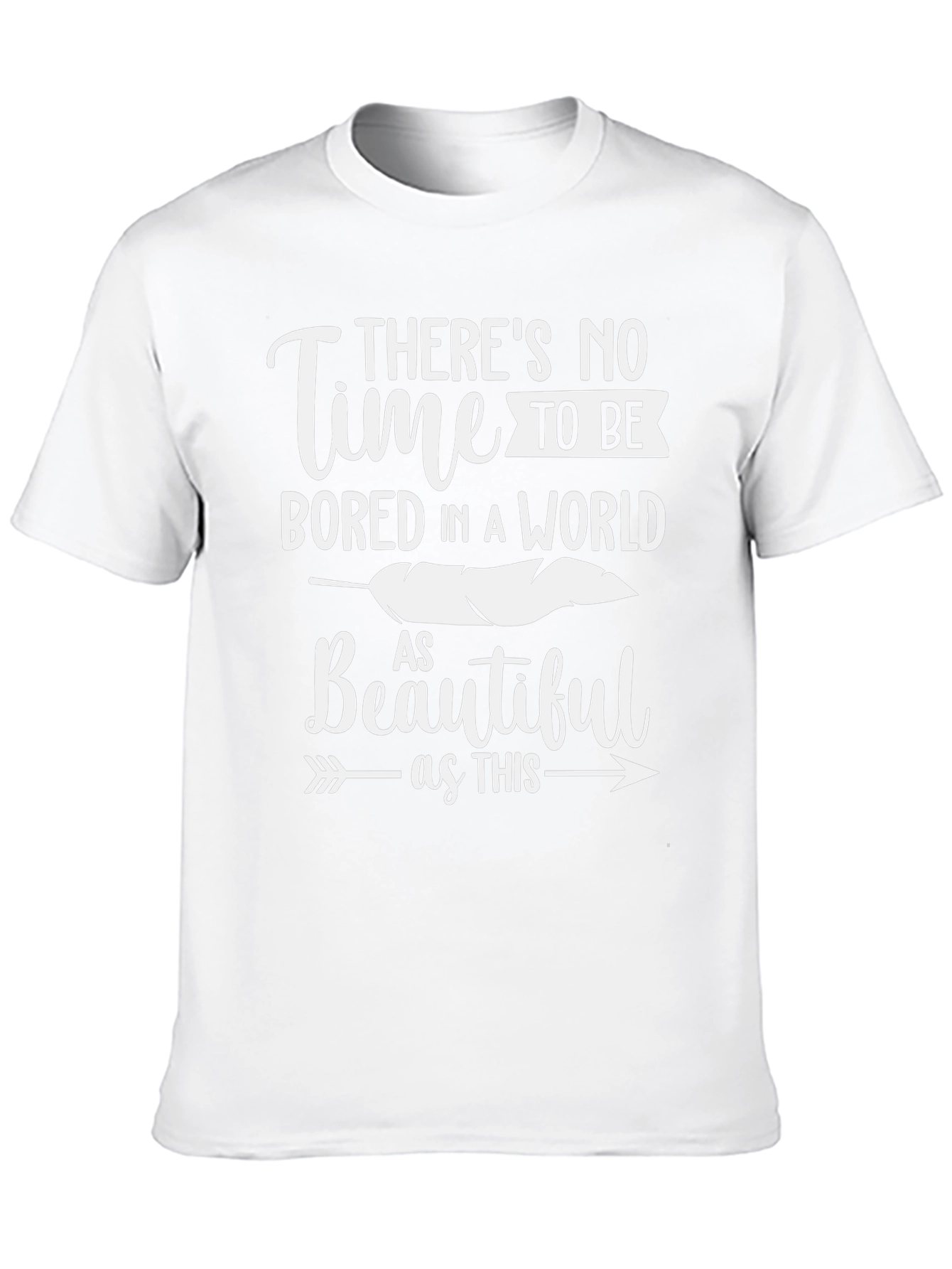 Inspirational Graphic Tee: Time to Be Bored