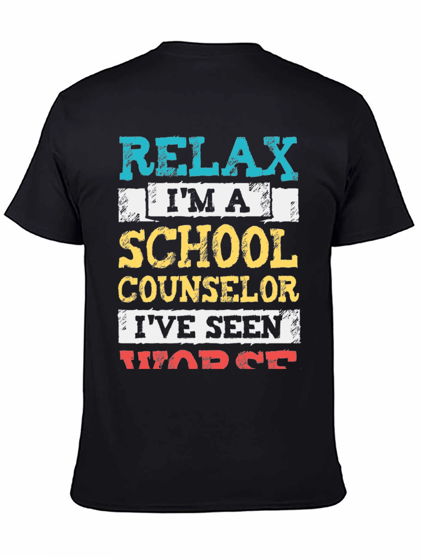Relax School Counselor T-Shirt