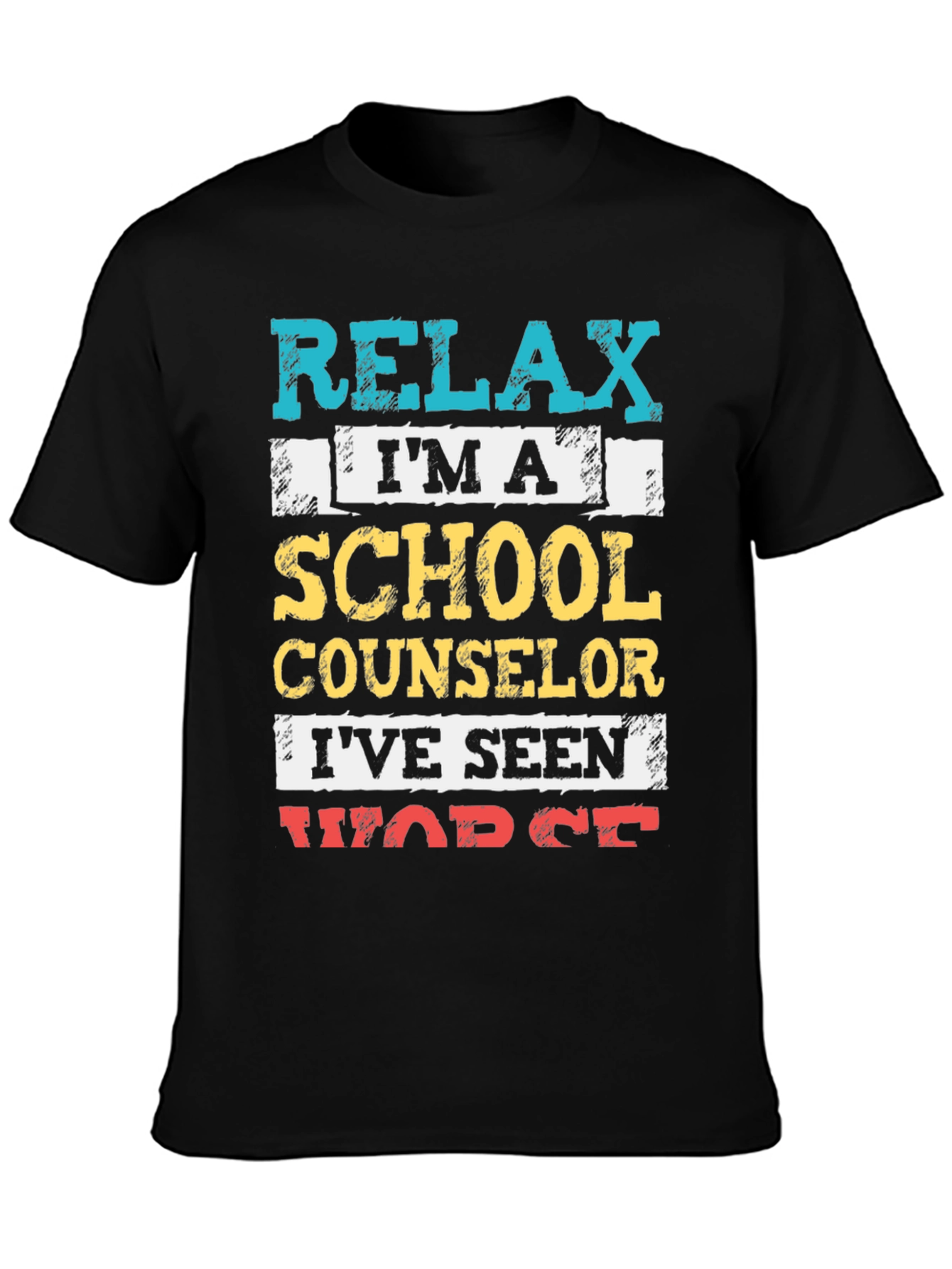 Relax School Counselor T-Shirt