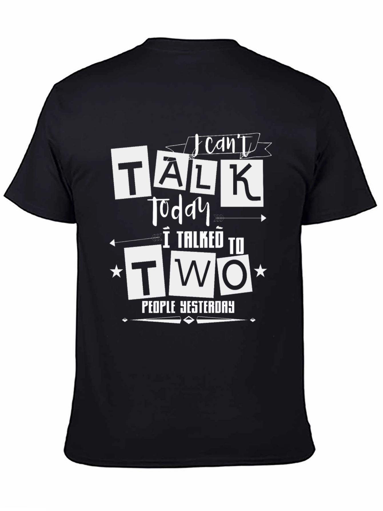 Funny I Cant Talk Today Graphic Tee