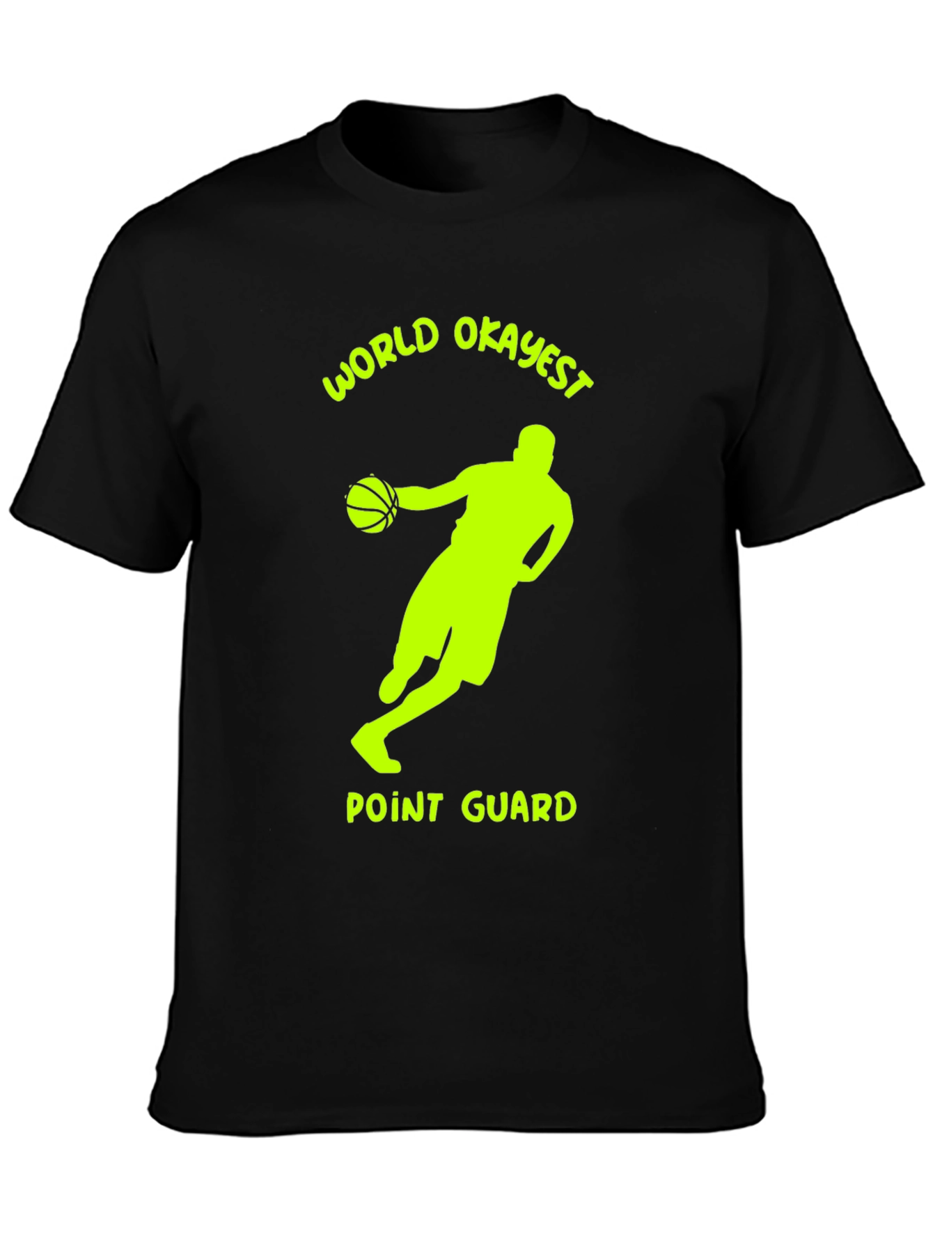 World Okayest Point Guard T-Shirt - Basketball Tee