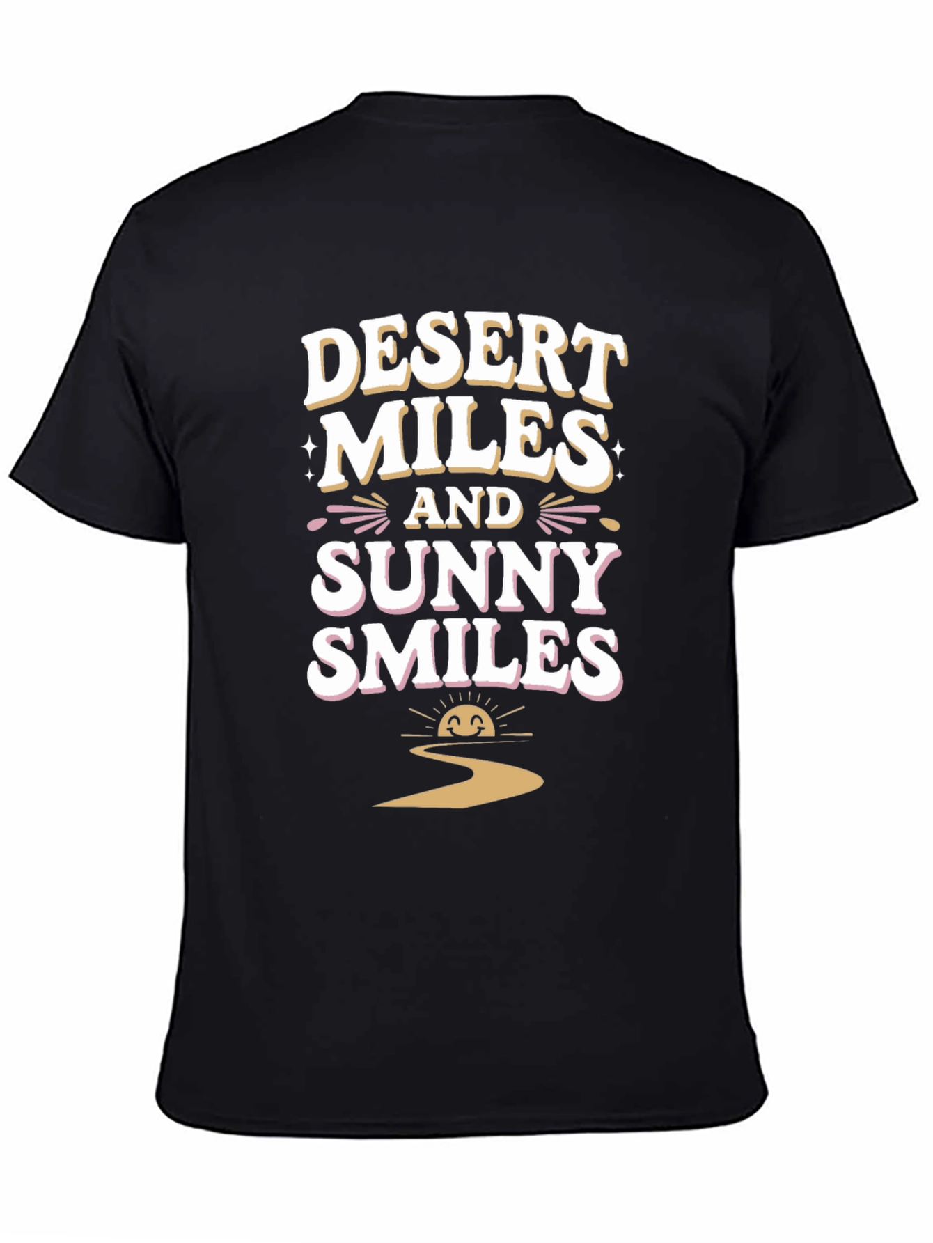 Desert Miles and Sunny Smiles Graphic Tee