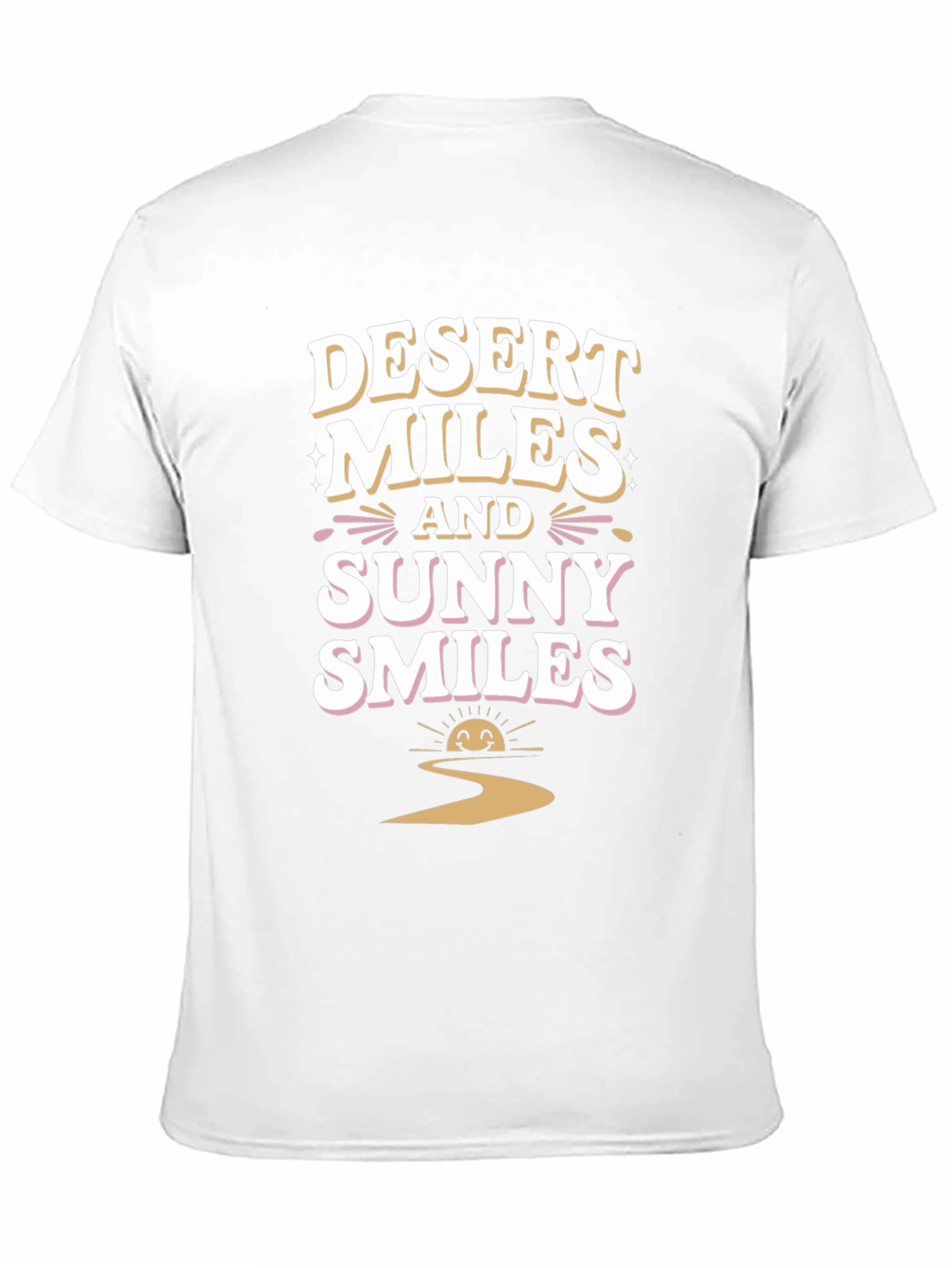 Desert Miles and Sunny Smiles Graphic Tee