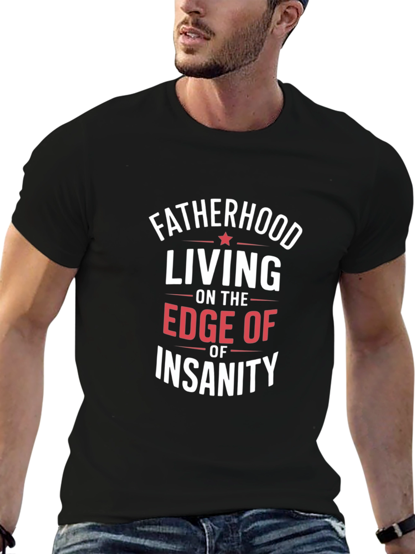 Fatherhood Insanity Graphic Tee