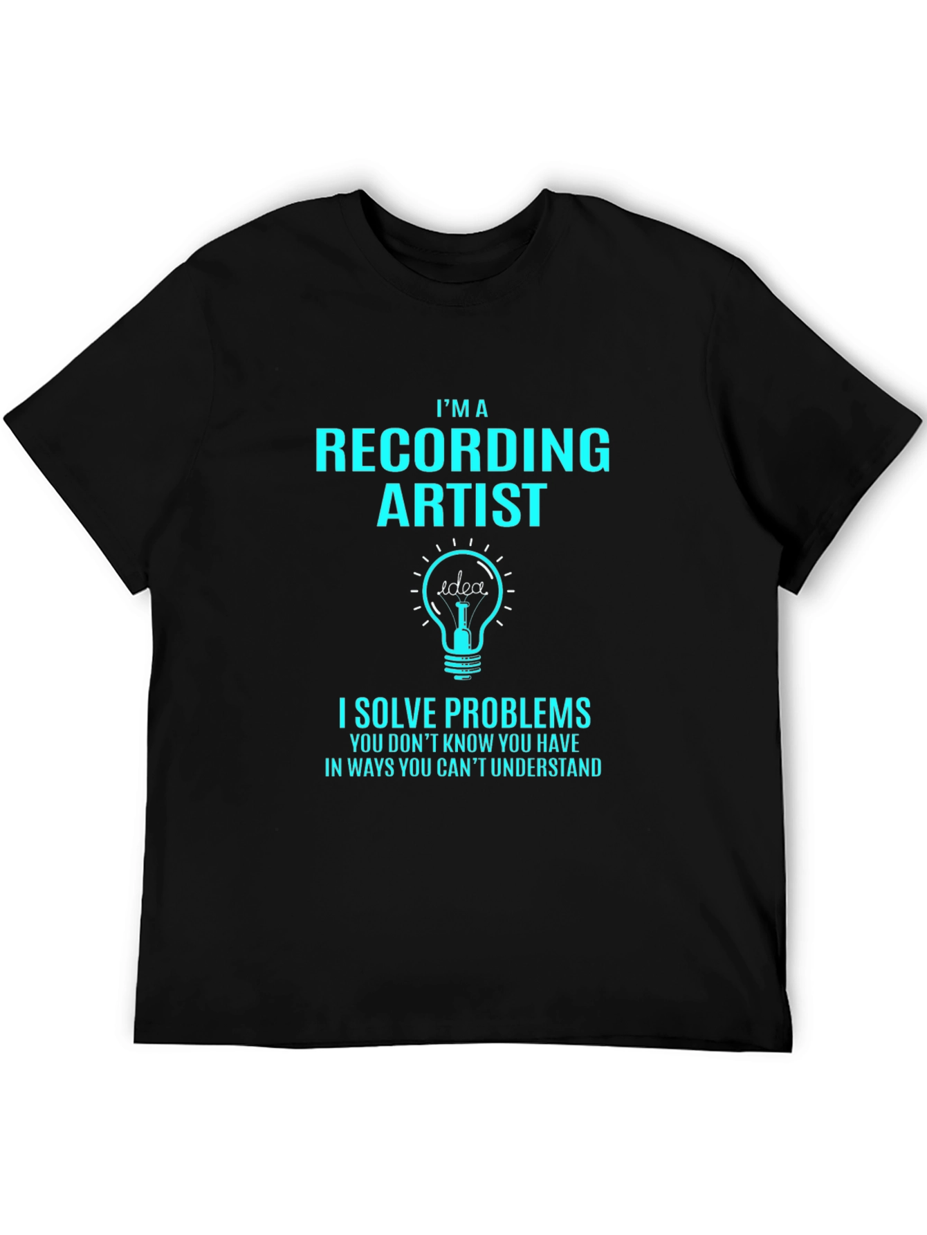 Recording Artist Problem Solver T-Shirt