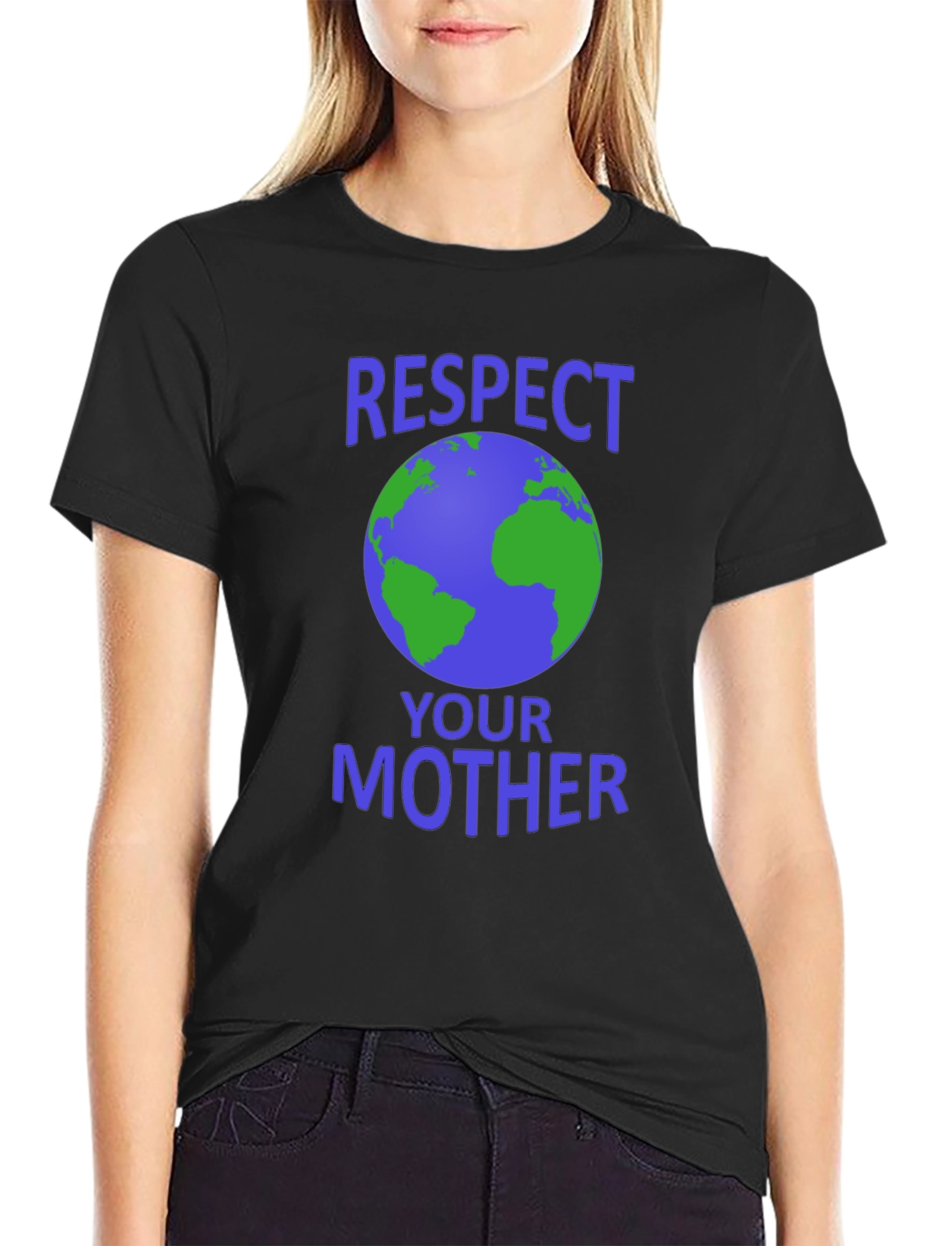 Respect Your Mother Earth T-Shirt - Eco-Friendly Design