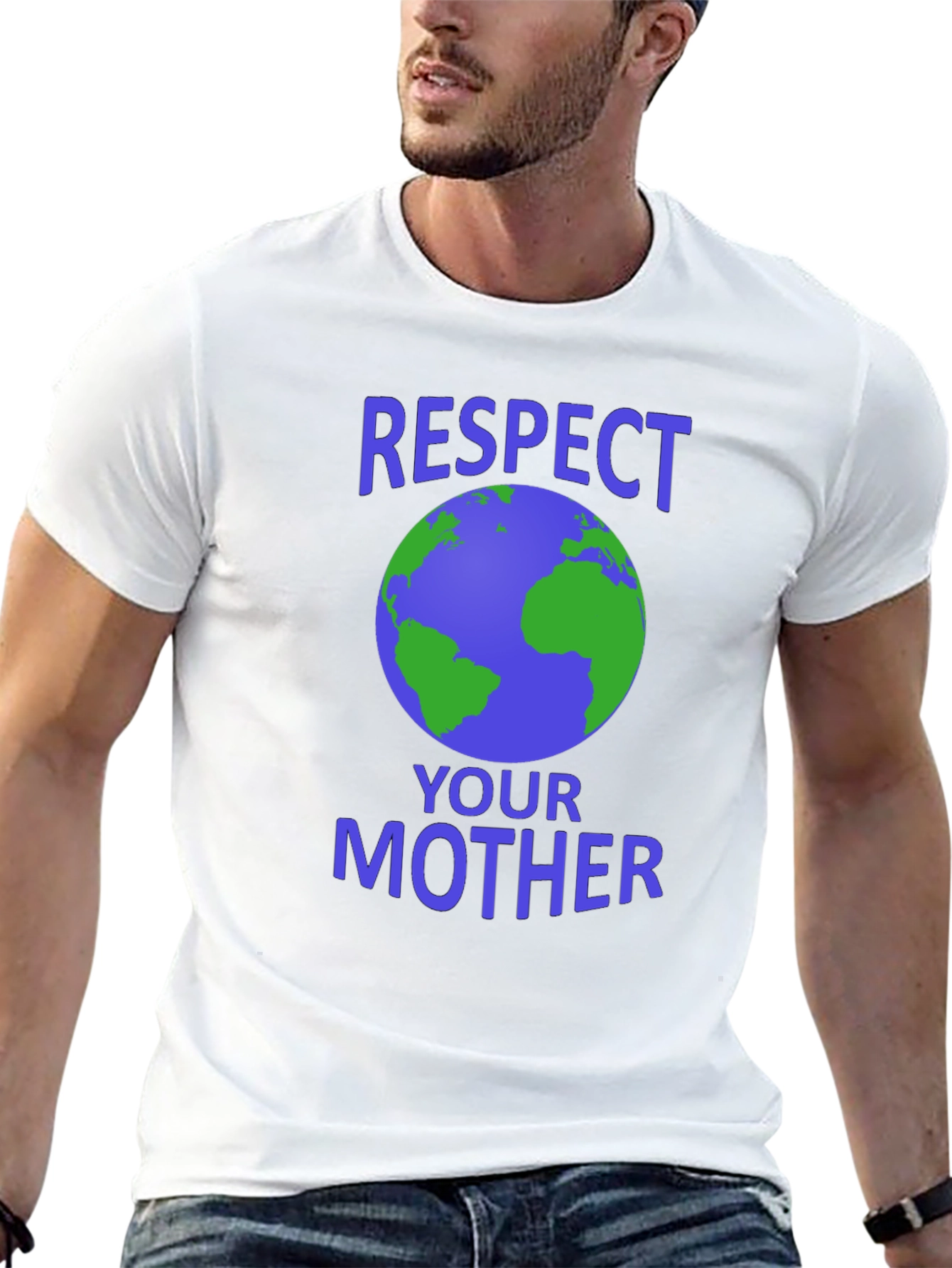 Respect Your Mother Earth T-Shirt - Eco-Friendly Design