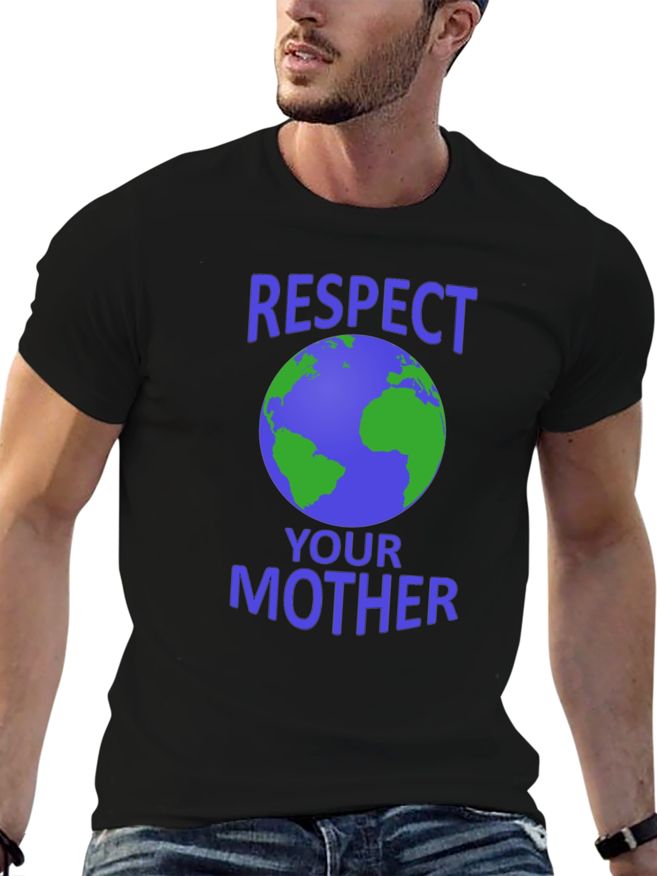 Respect Your Mother Earth T-Shirt - Eco-Friendly Design