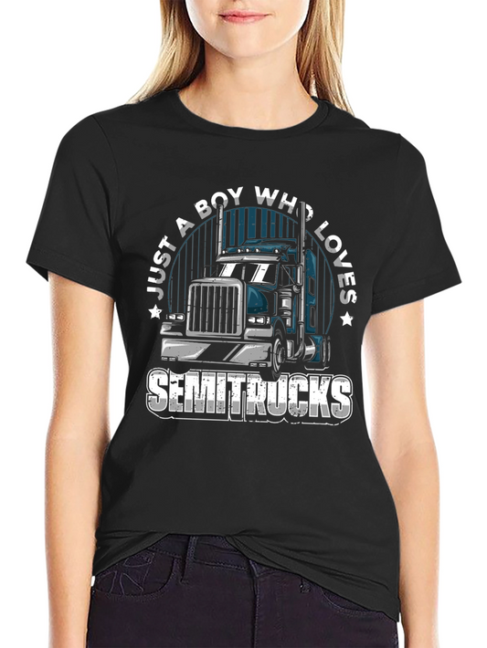 Boy Who Loves Semitrucks T-Shirt | Trucker Tee