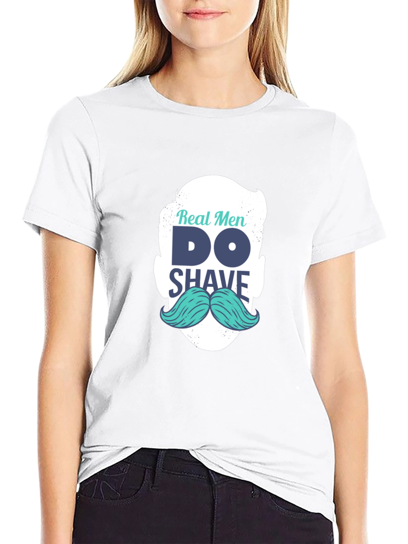 Real Men Shave T-Shirt: Cool Mustache Graphic Tee