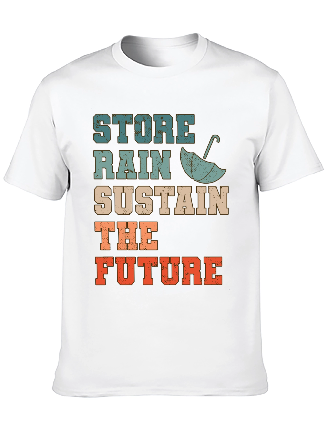Store Rain Sustain The Future Graphic Tee