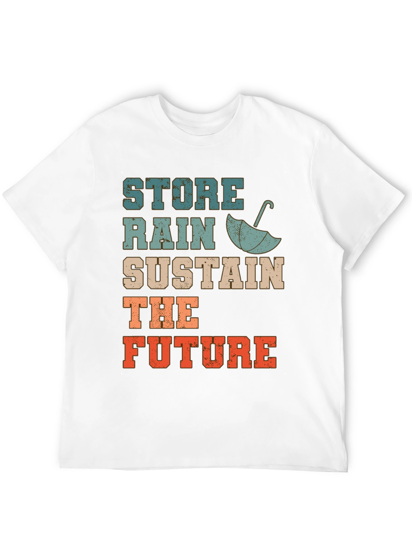 Store Rain Sustain The Future Graphic Tee