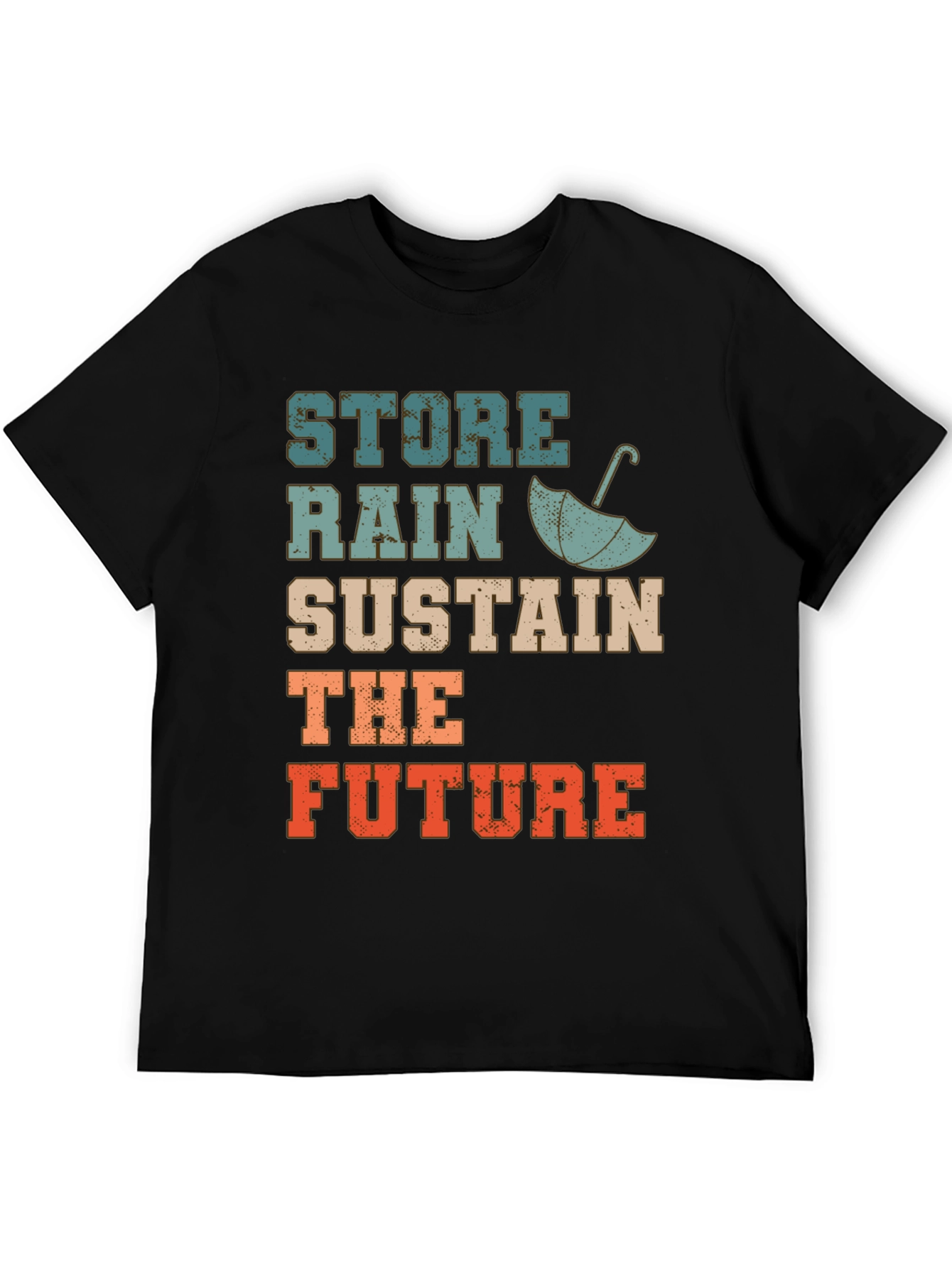 Store Rain Sustain The Future Graphic Tee