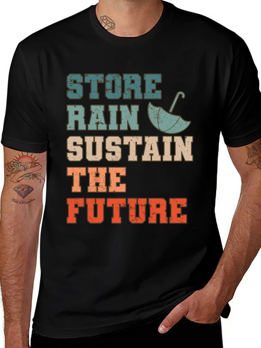 Store Rain Sustain The Future Graphic Tee