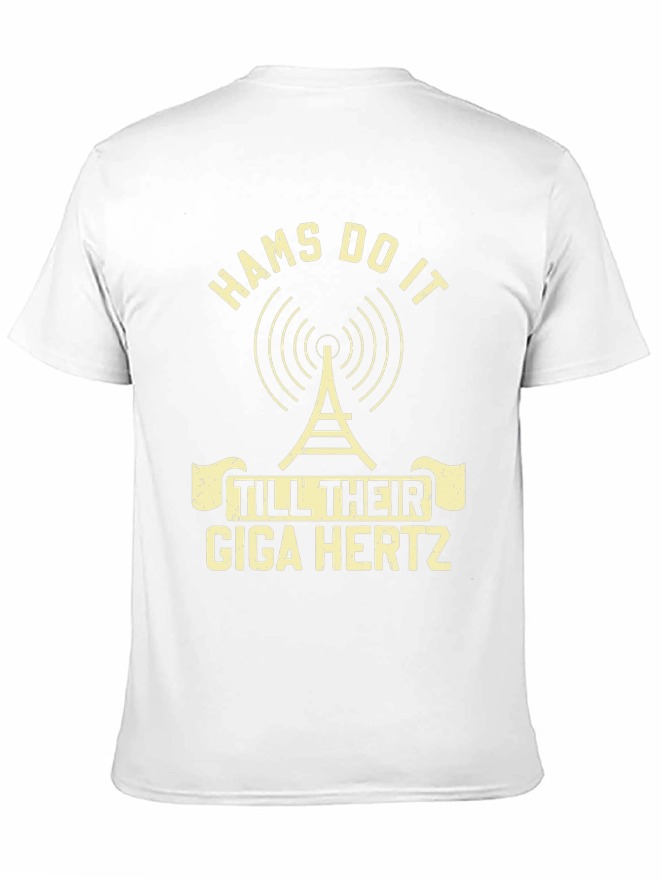 Hams Do It Till Their Giga Hertz T-Shirt