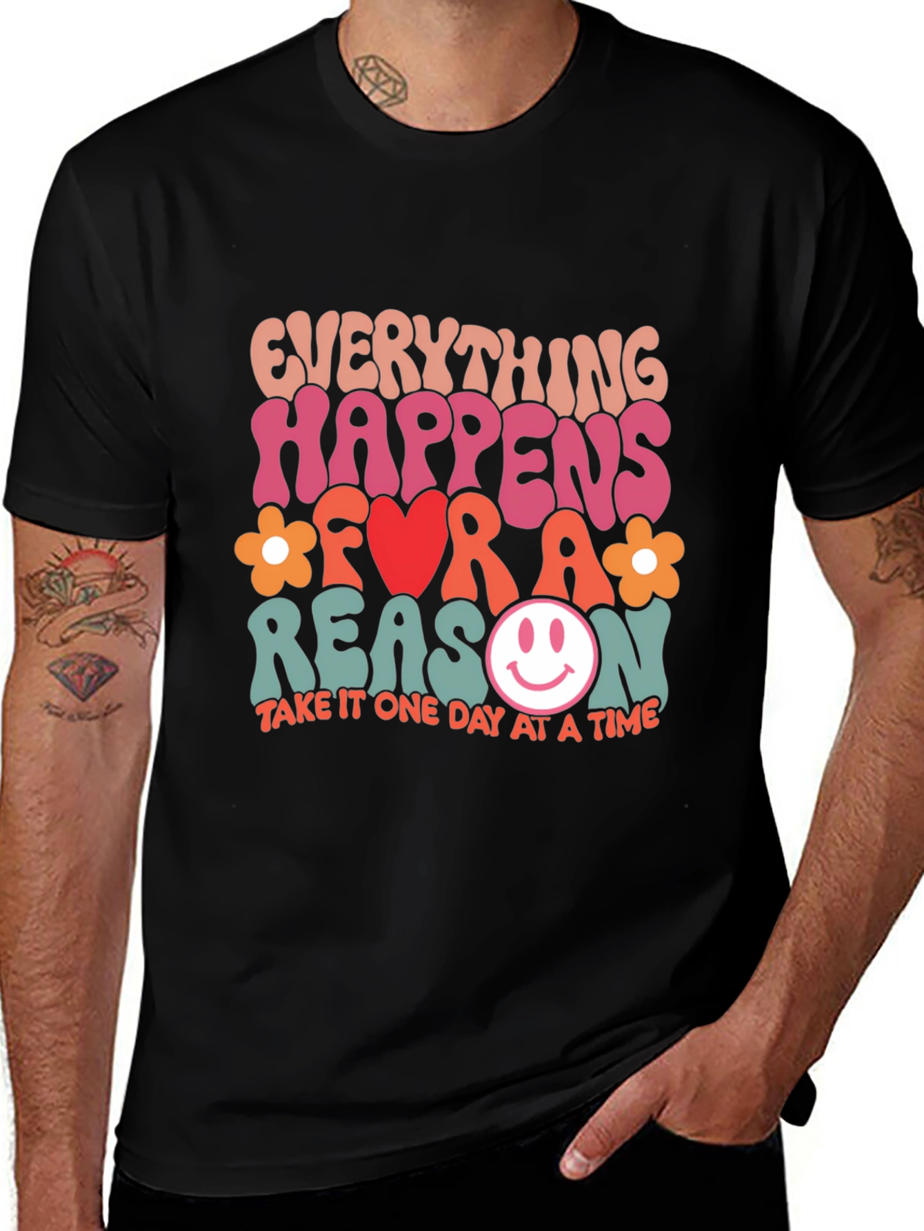 Everything Happens For A Reason Graphic Tee