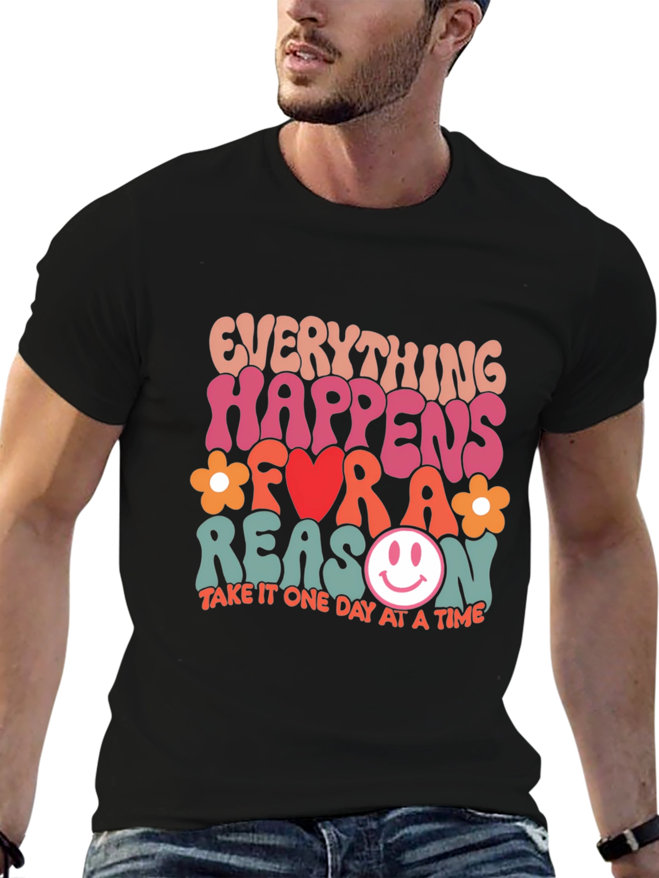 Everything Happens For A Reason Graphic Tee