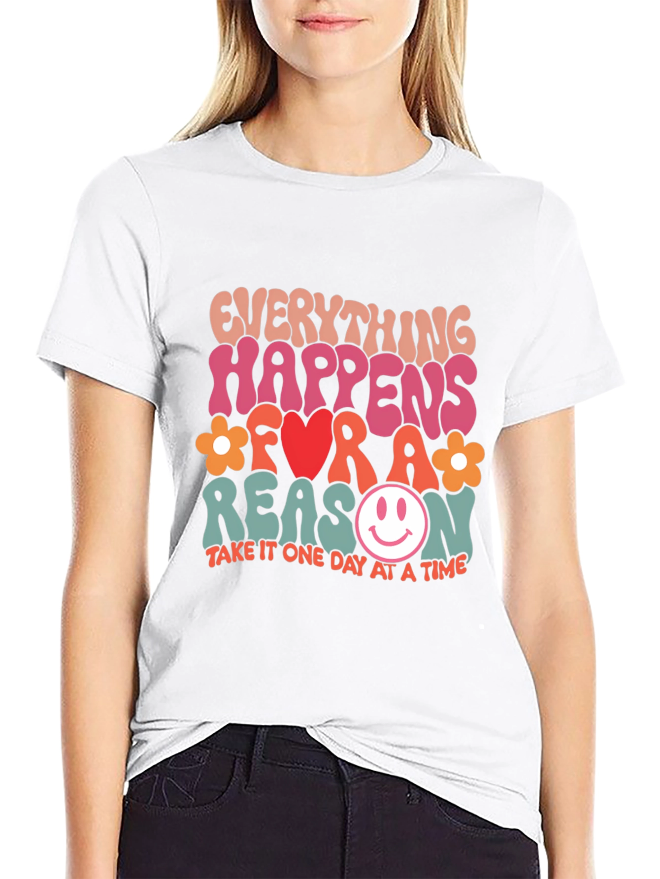 Everything Happens For A Reason Graphic Tee
