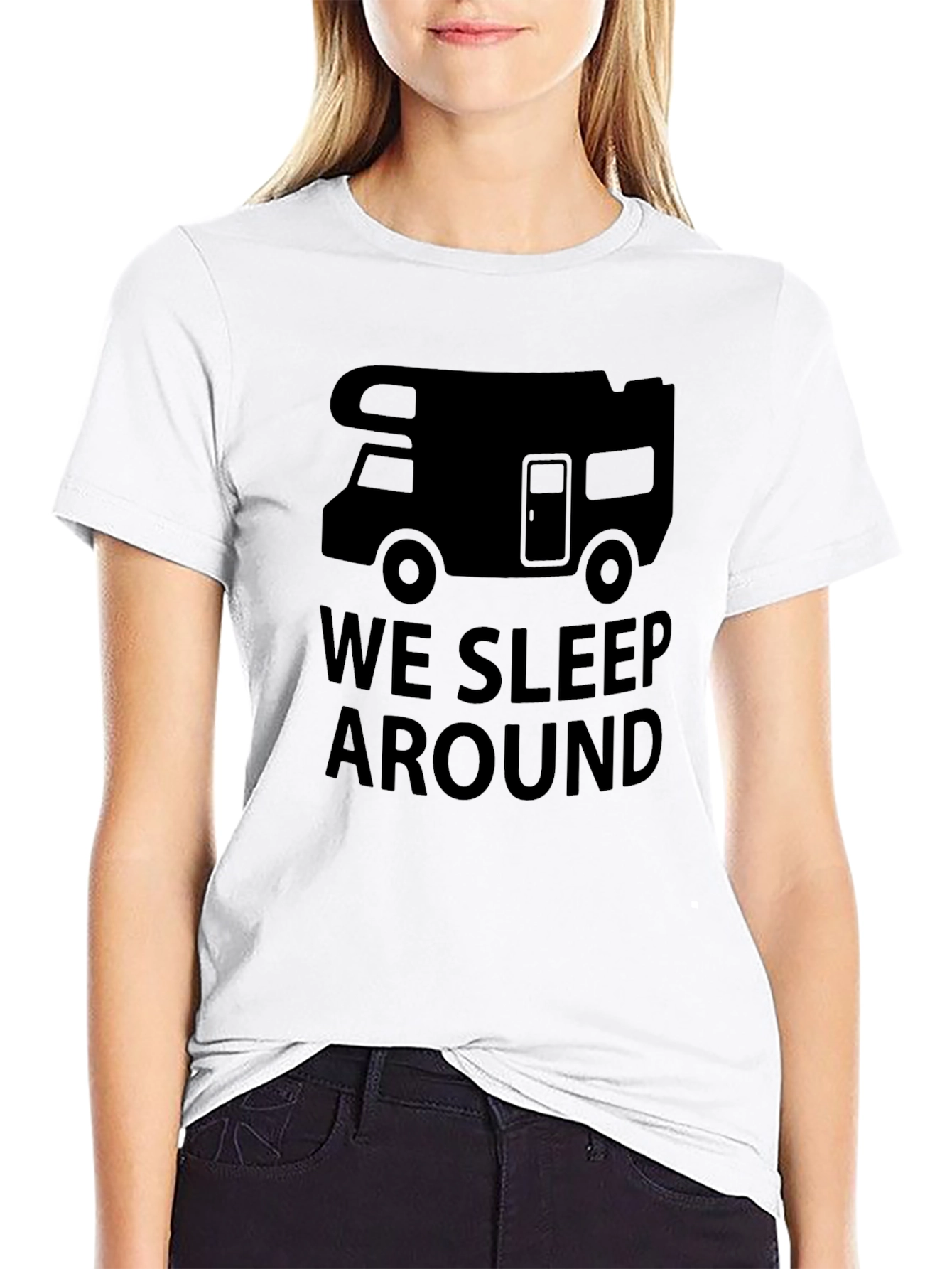 We Sleep Around T-Shirt - Funny Camping RV Tee