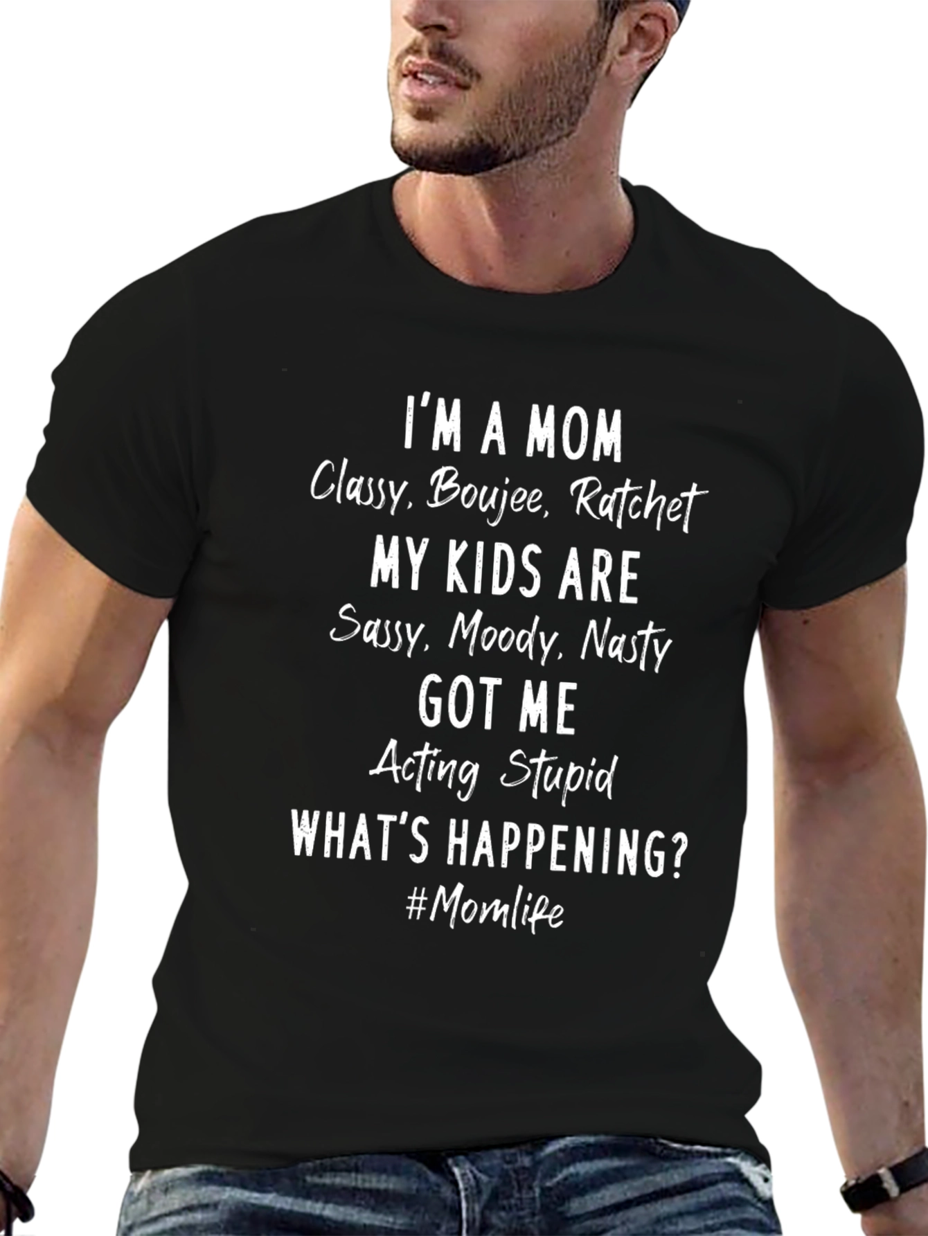 Funny Mom T-Shirt - Classy Boujee Ratchet - Momlife