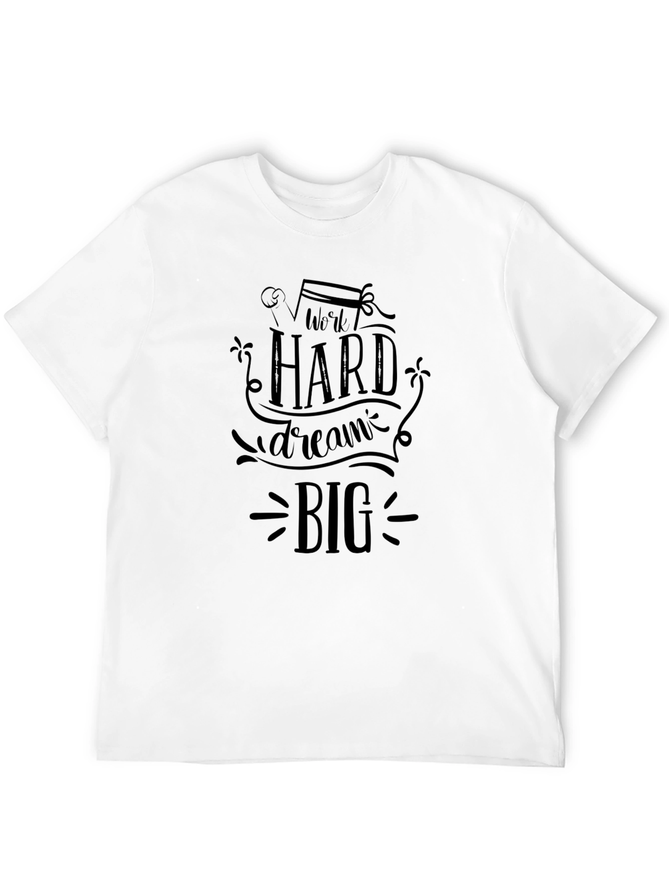 Work Hard Dream Big Black Graphic Tee
