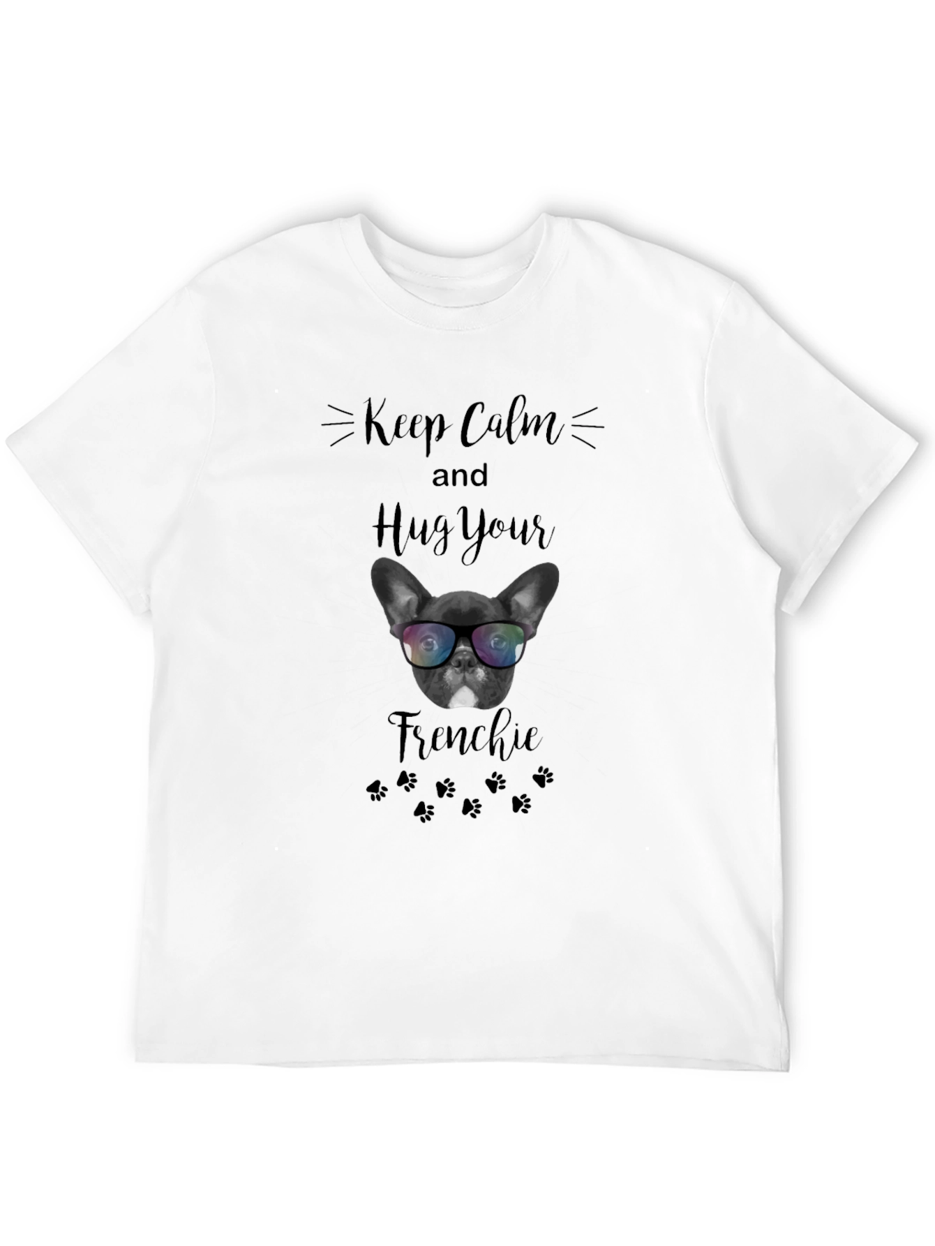 Keep Calm and Hug Your Frenchie T-Shirt
