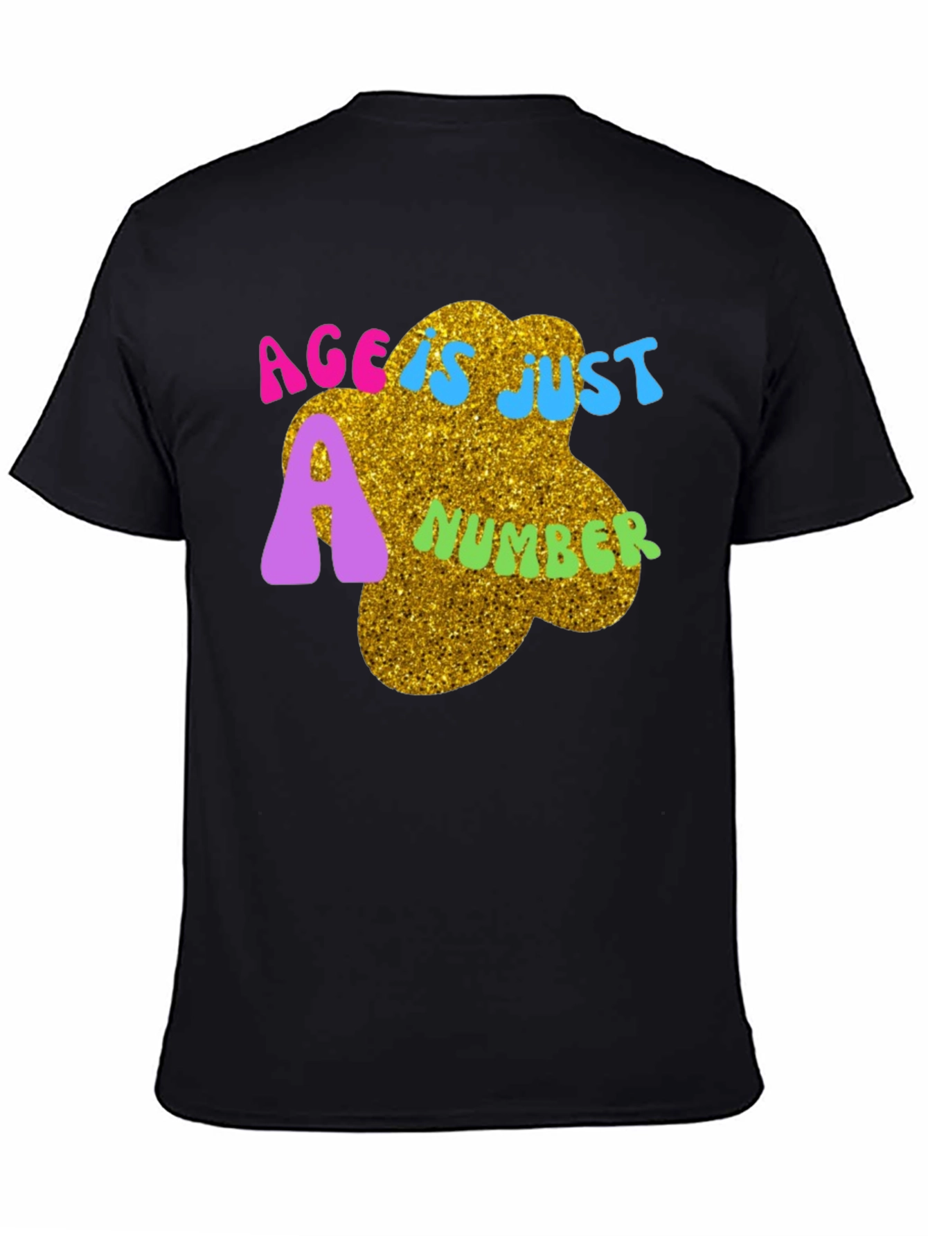 Age is Just a Number Tee