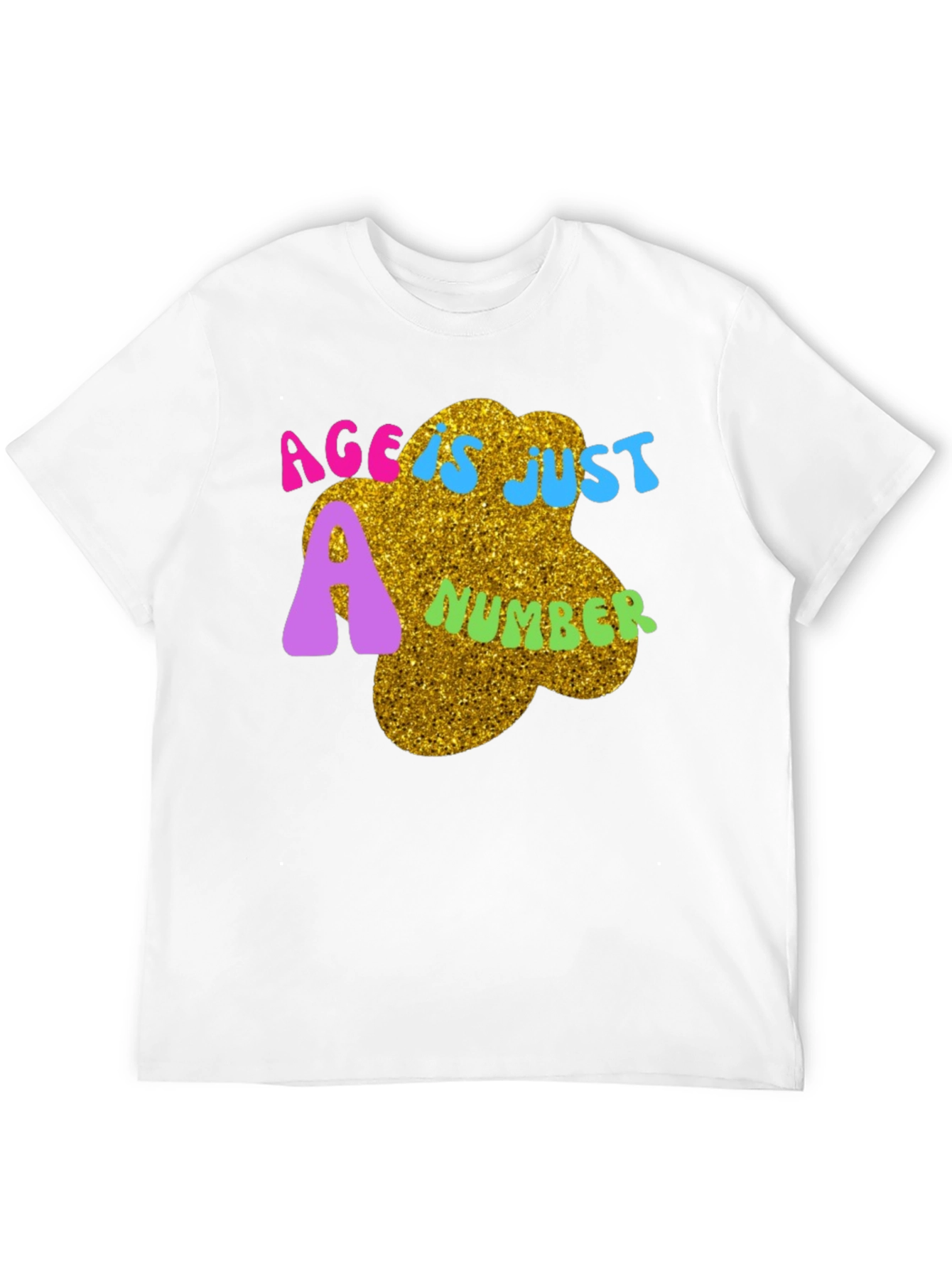 Age is Just a Number Tee