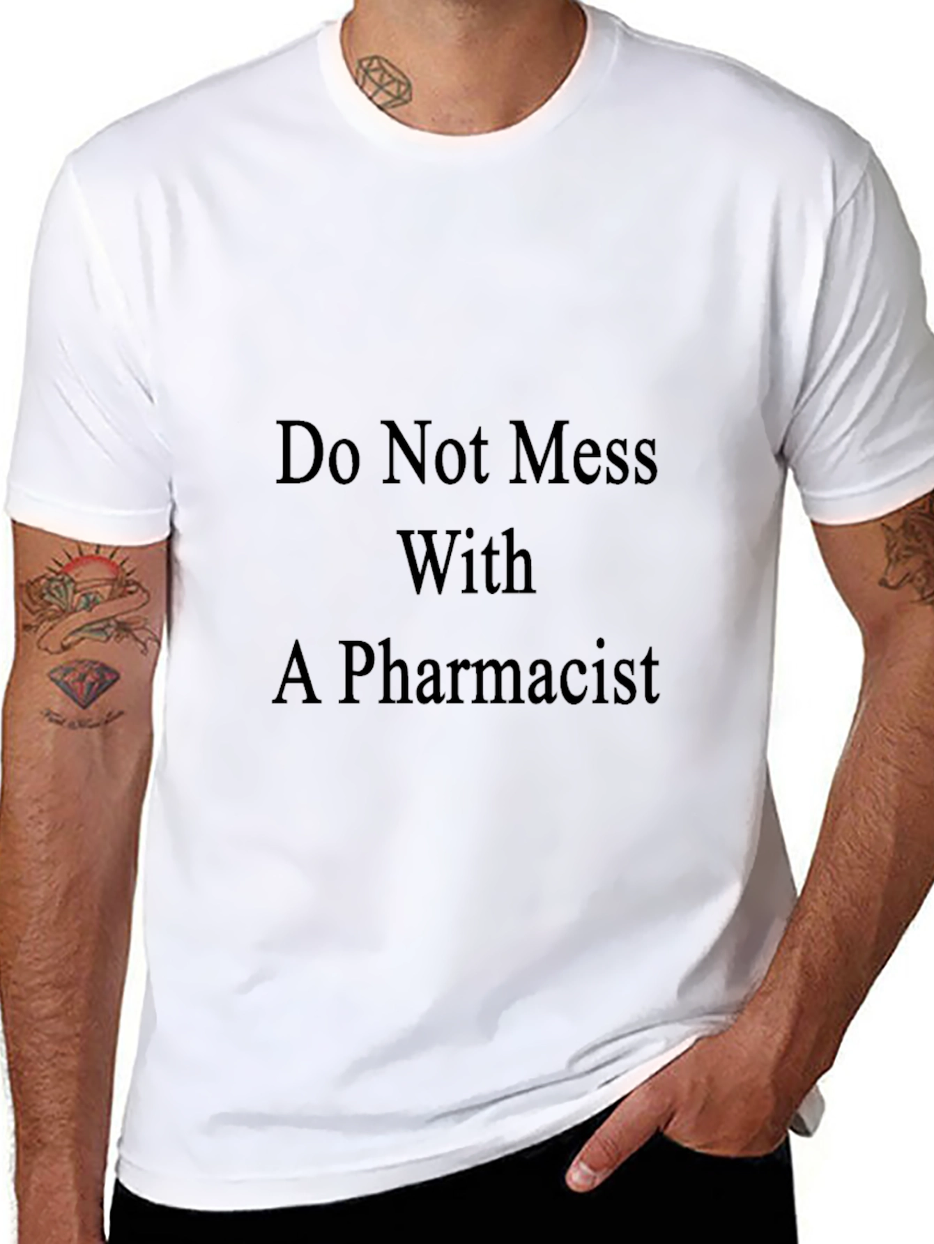 Do Not Mess With A Pharmacist Black T-Shirt