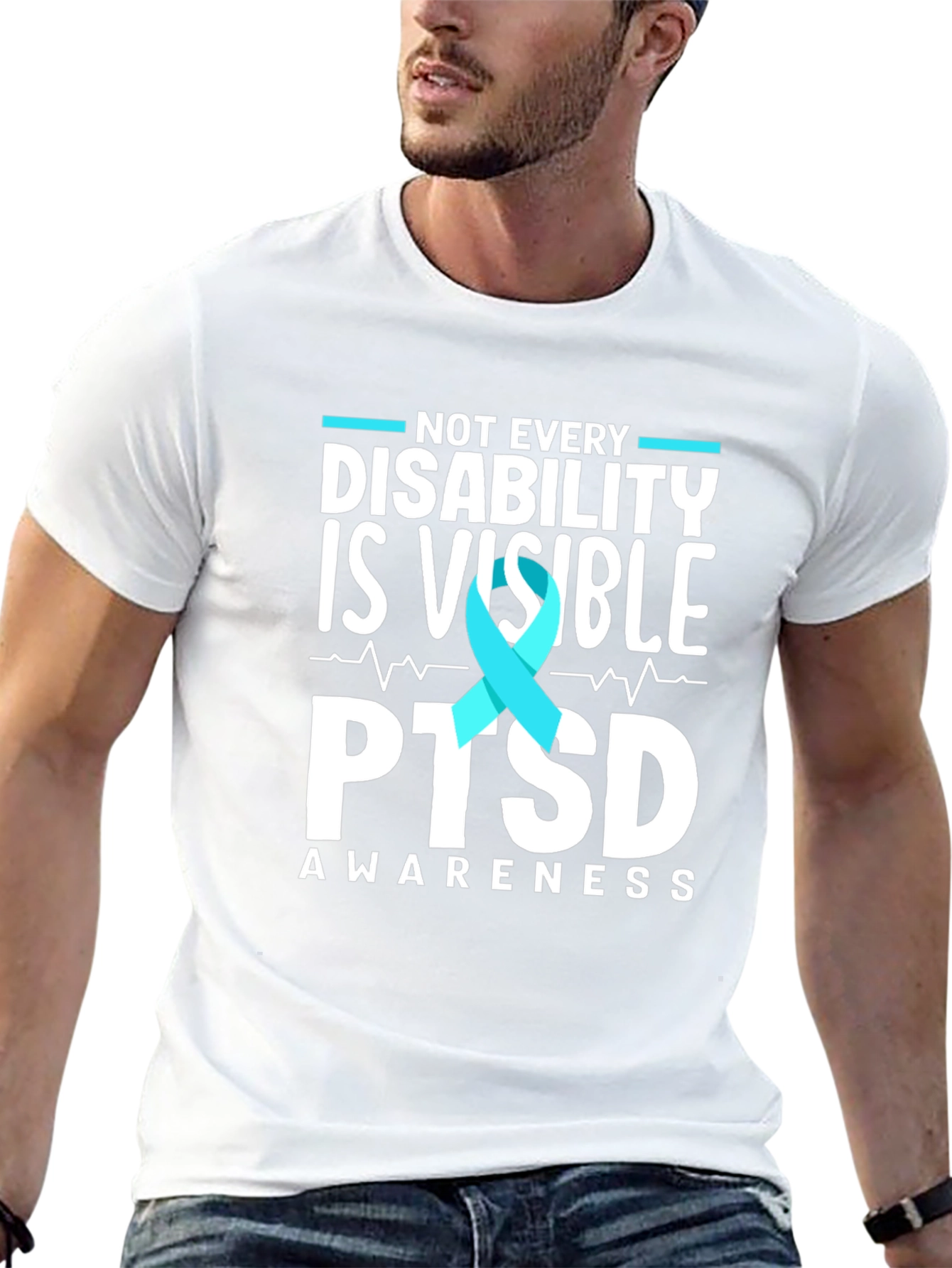 PTSD Awareness T-Shirt: Not Every Disability is Visible