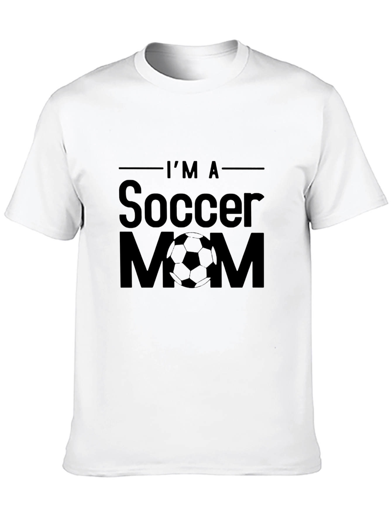 Im A Soccer Mom T-Shirt - Black Graphic Tee