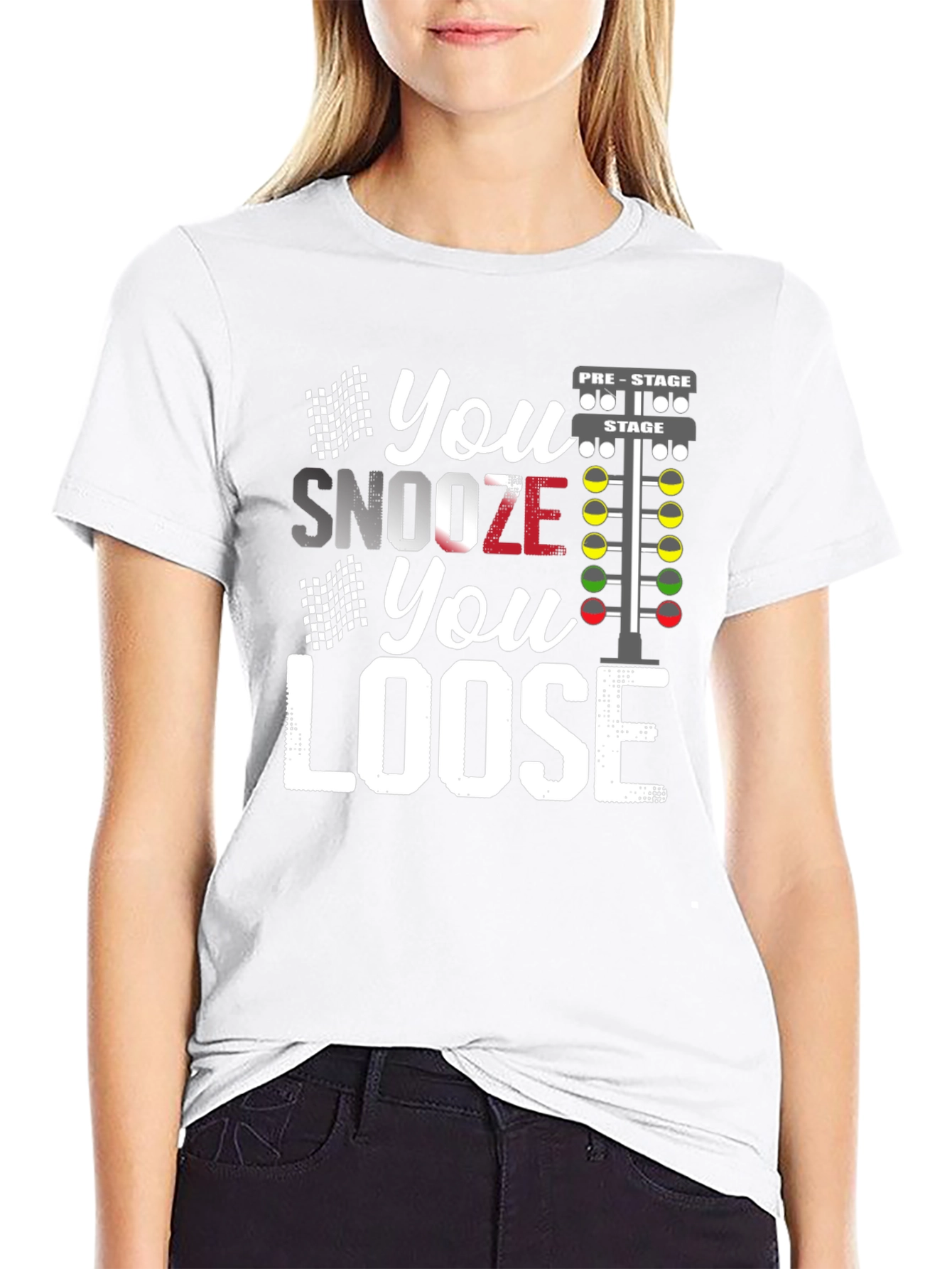 You Snooze You Loose Racing T-Shirt