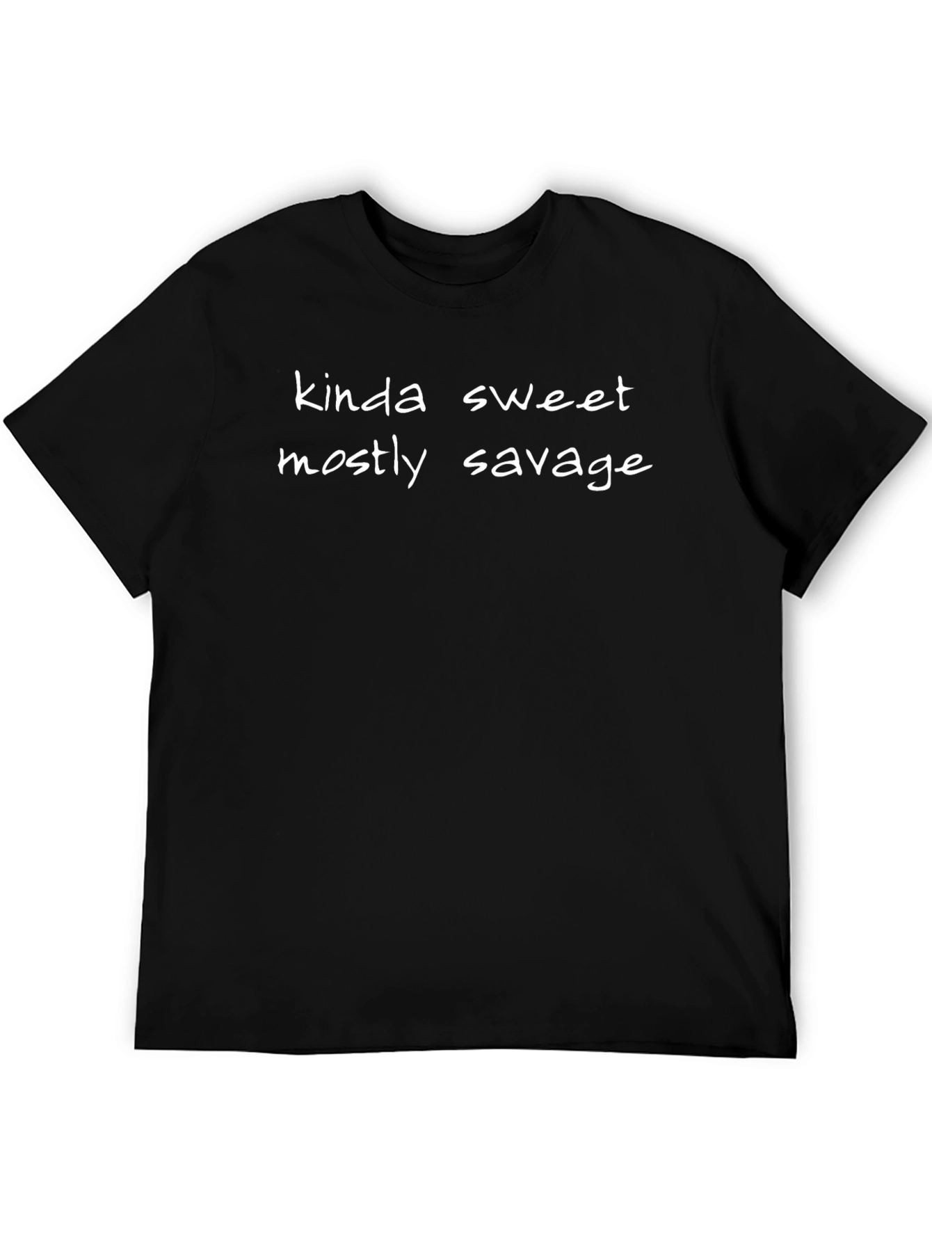 Kinda Sweet Mostly Savage Graphic Tee - Unisex