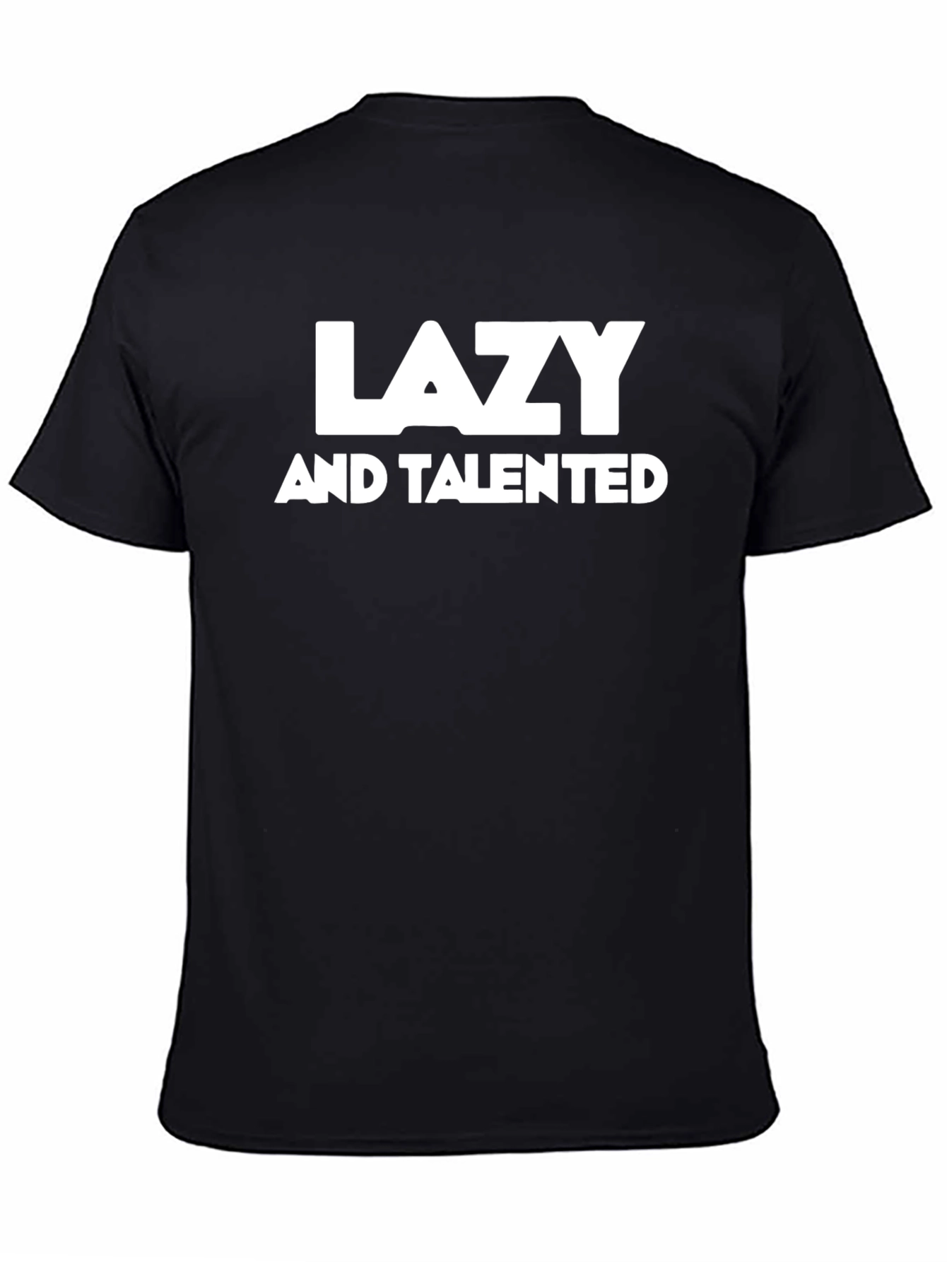 Lazy and Talented Graphic Tee