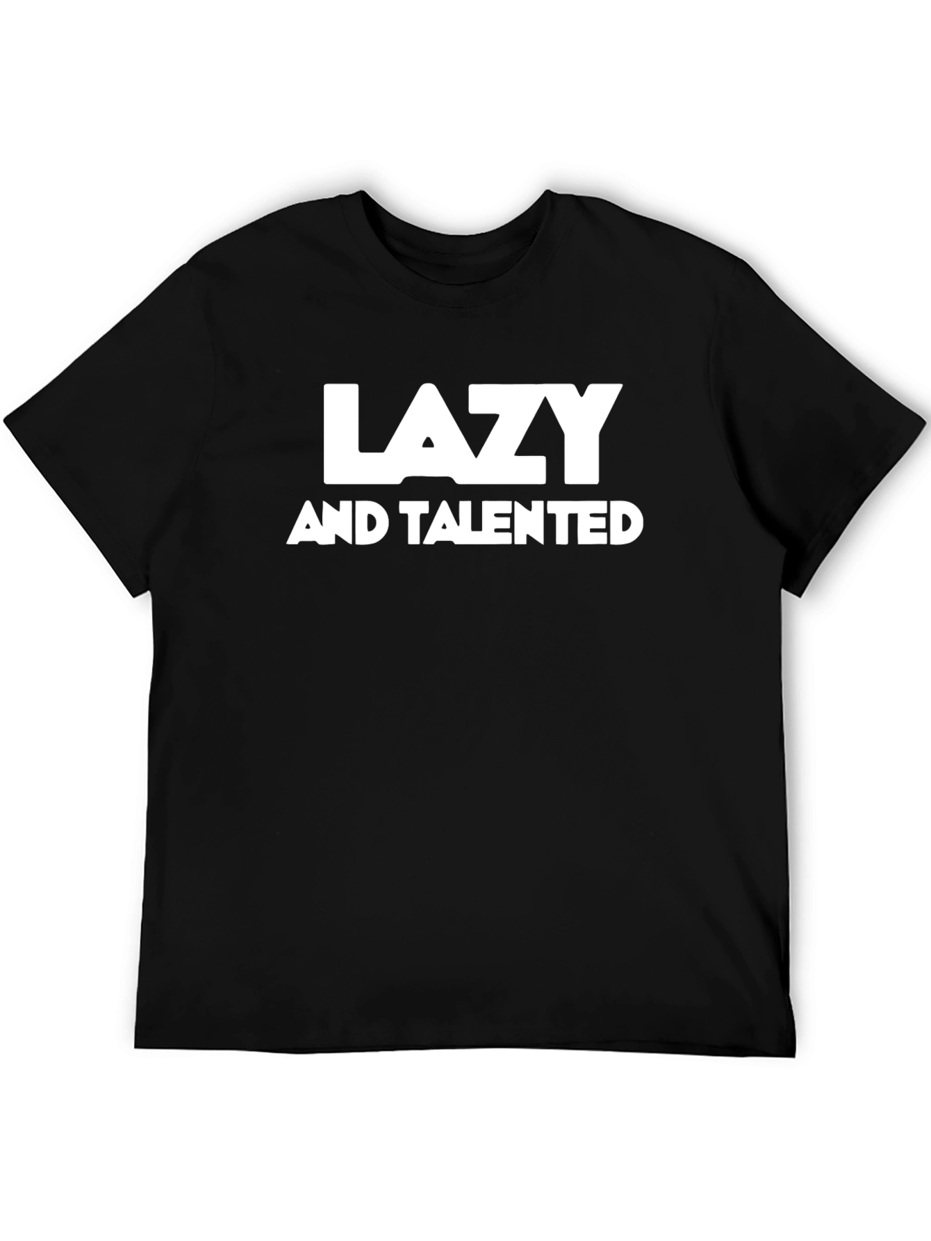Lazy and Talented Graphic Tee