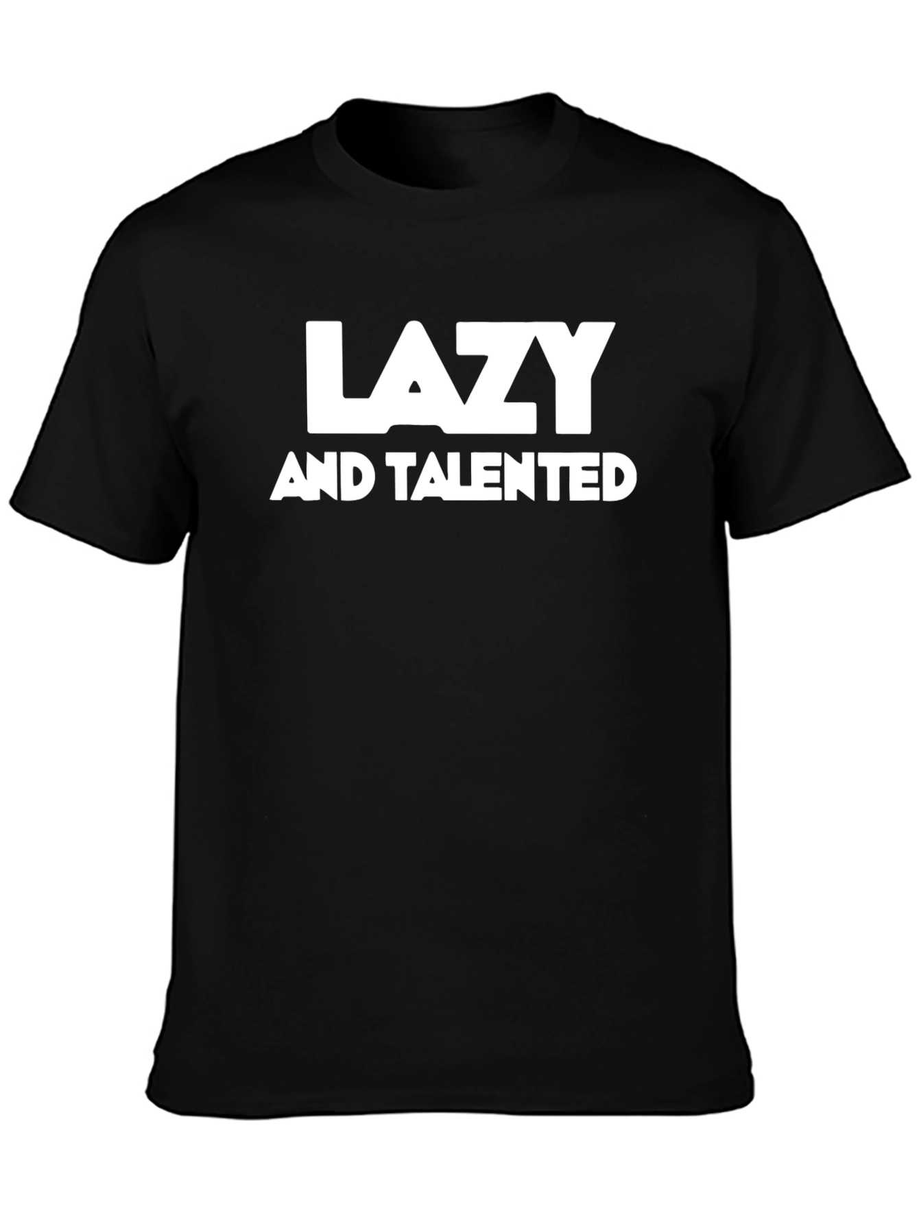 Lazy and Talented Graphic Tee