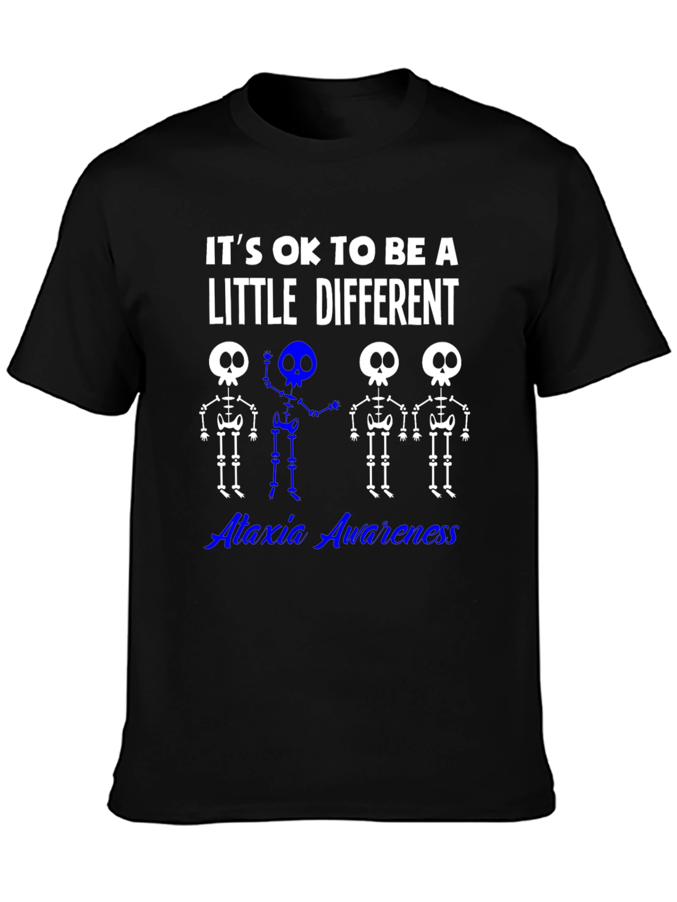 Ataxia Awareness T-Shirt - Be A Little Different