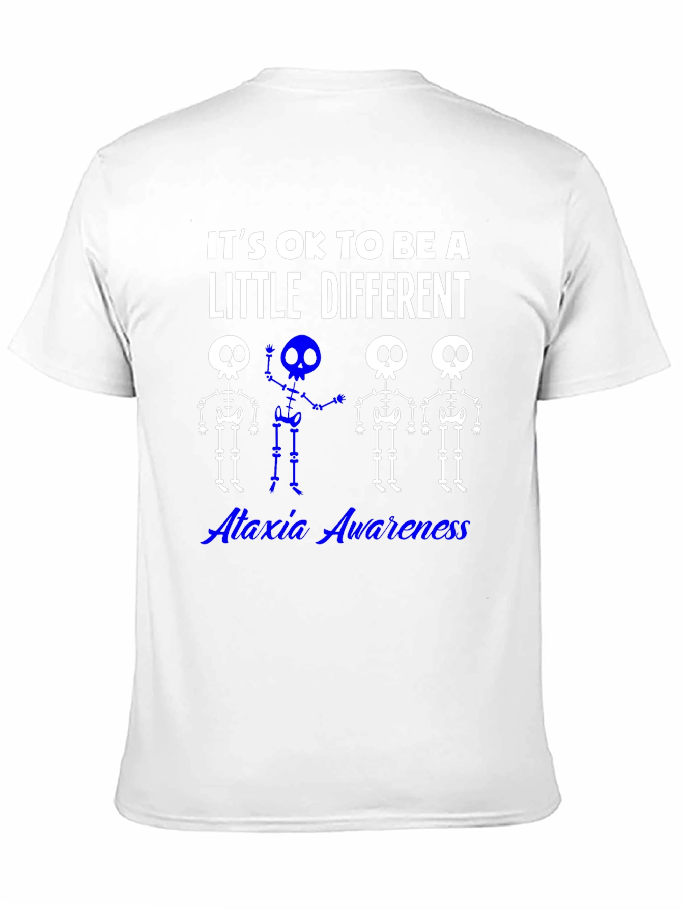 Ataxia Awareness T-Shirt - Be A Little Different