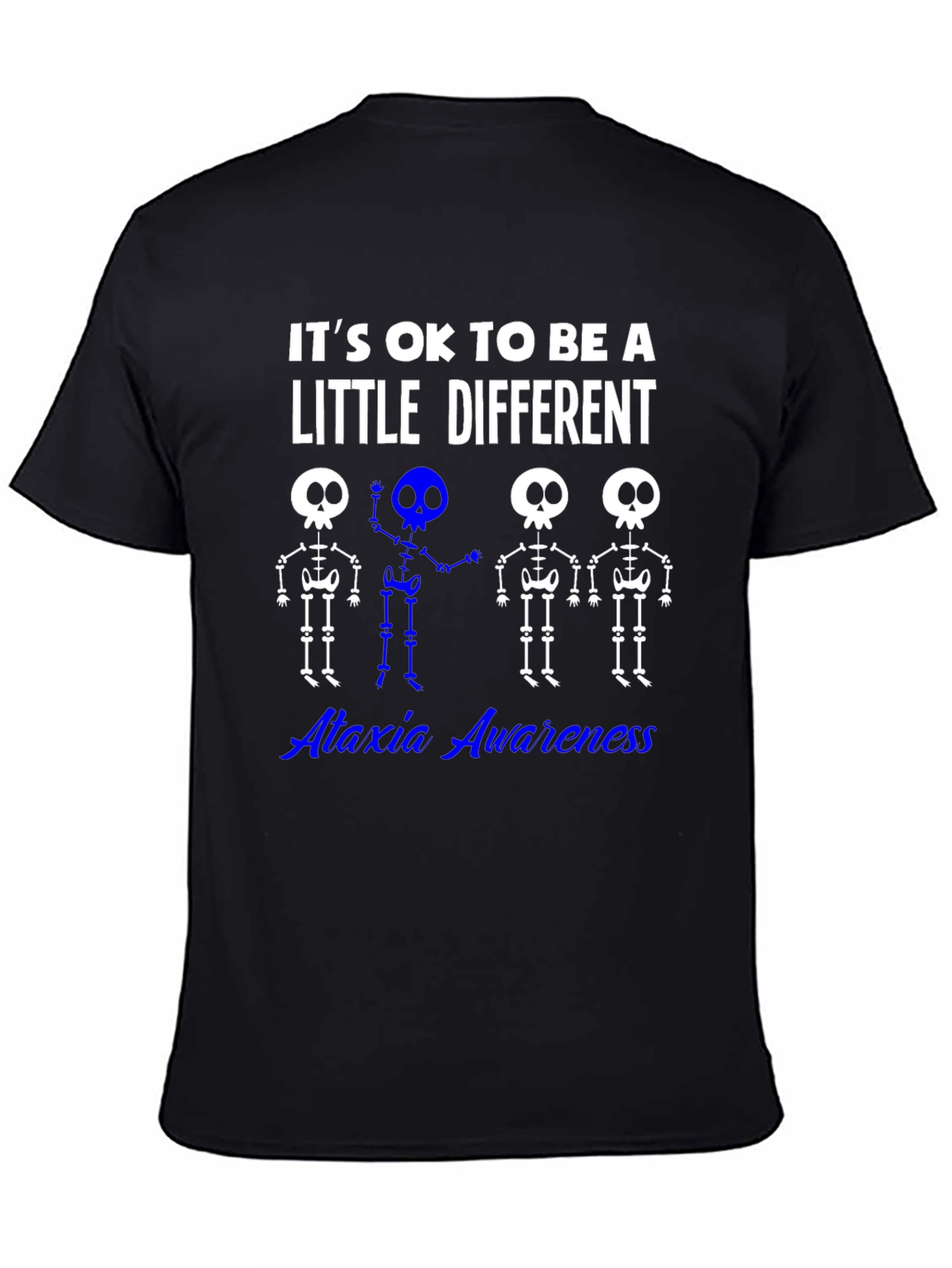 Ataxia Awareness T-Shirt - Be A Little Different