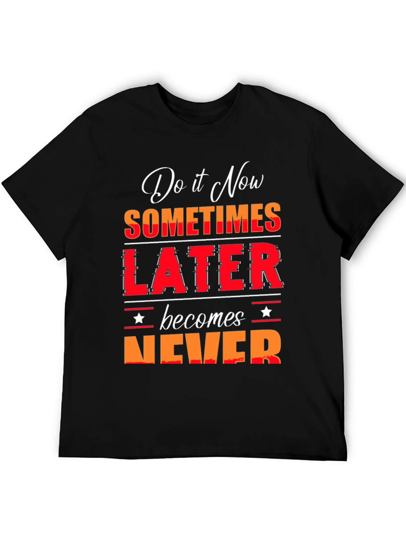 Do it Now T-Shirt - Motivational Graphic Tee