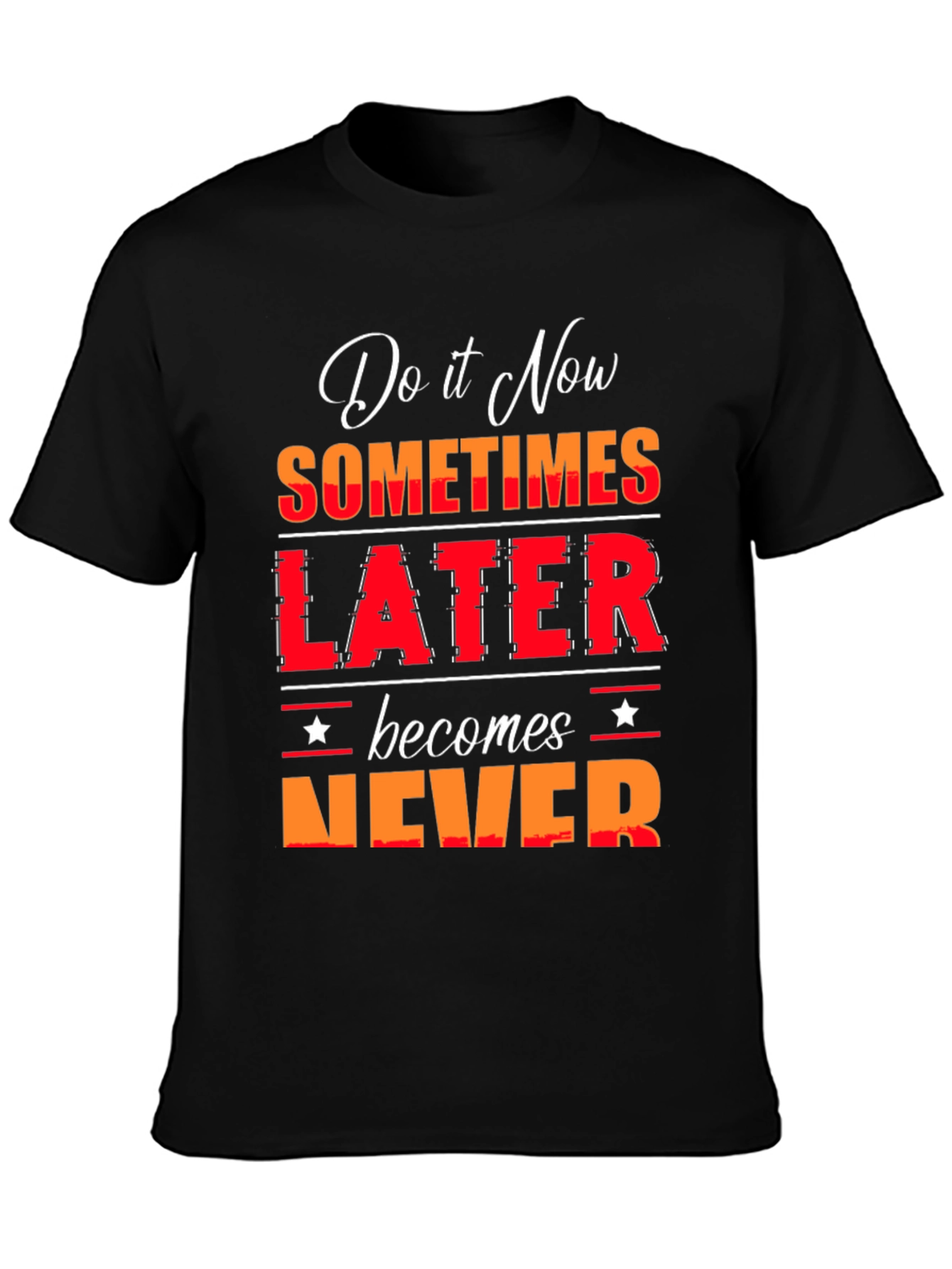 Do it Now T-Shirt - Motivational Graphic Tee