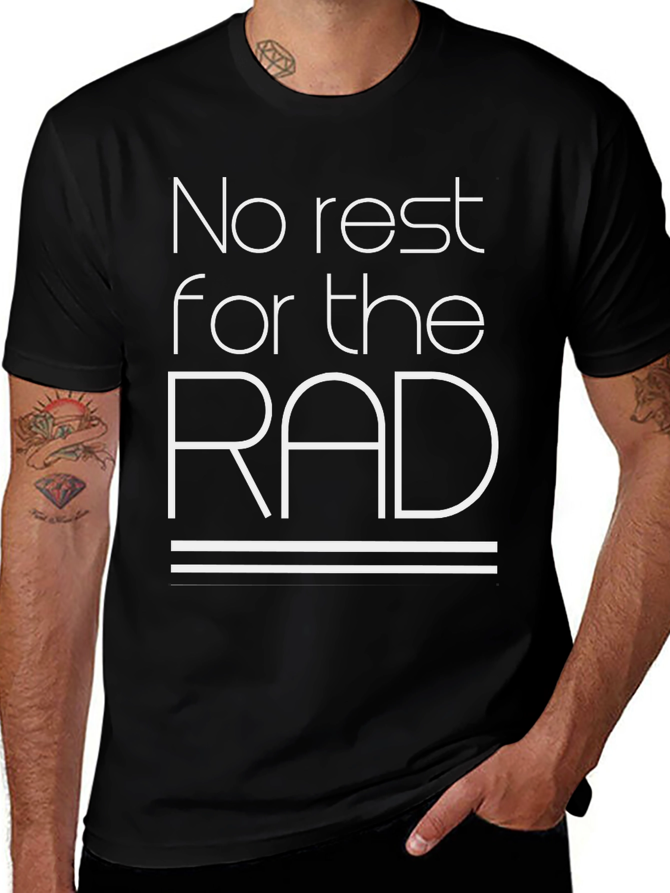 No Rest for the Rad Black T-Shirt