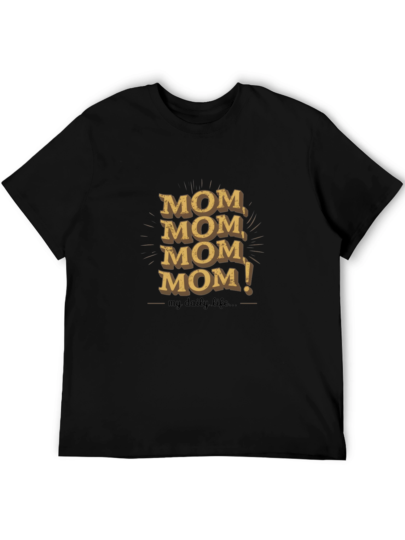 Funny Mom Life T-Shirt
