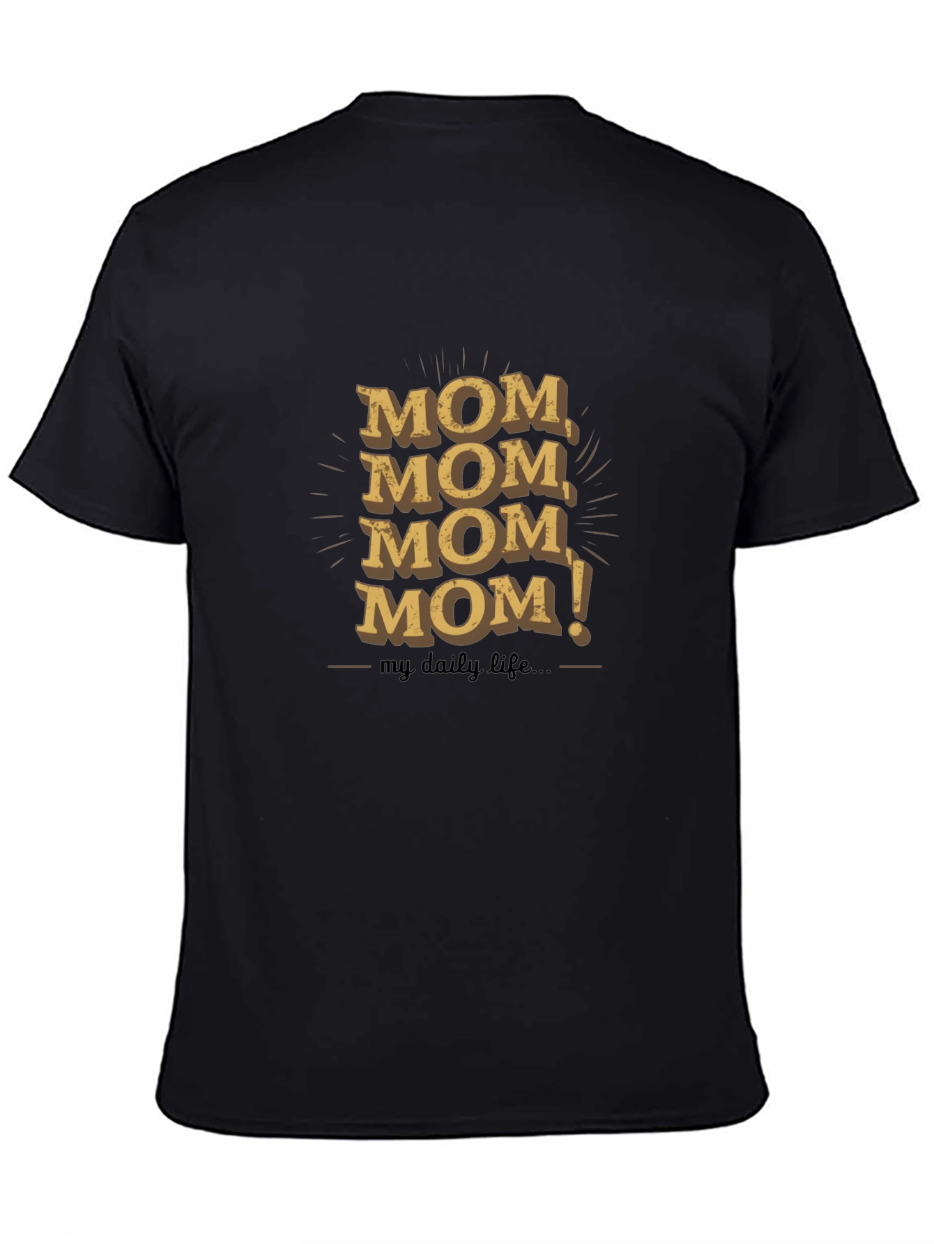 Funny Mom Life T-Shirt