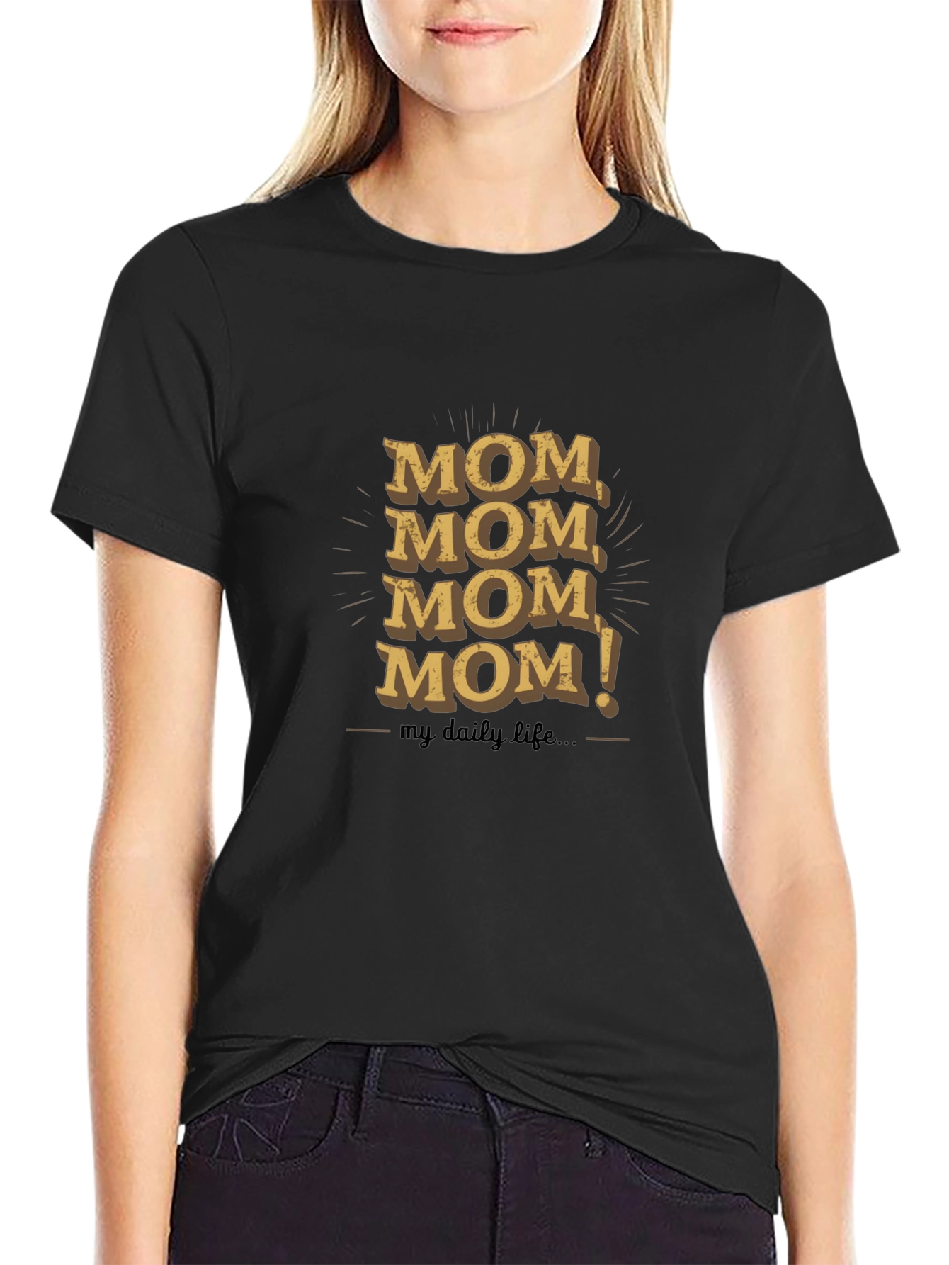 Funny Mom Life T-Shirt