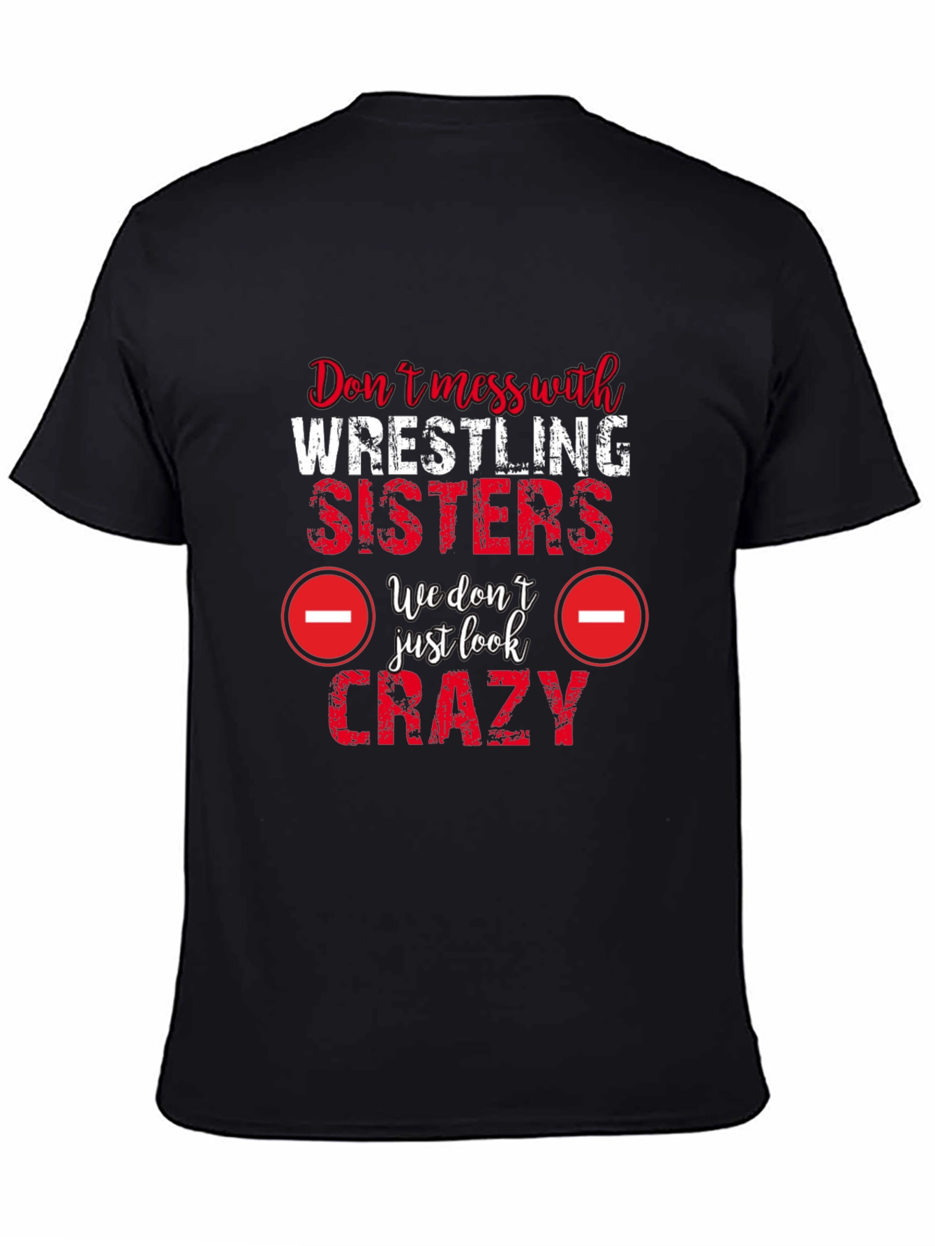Wrestling Sisters Crazy Graphic Tee