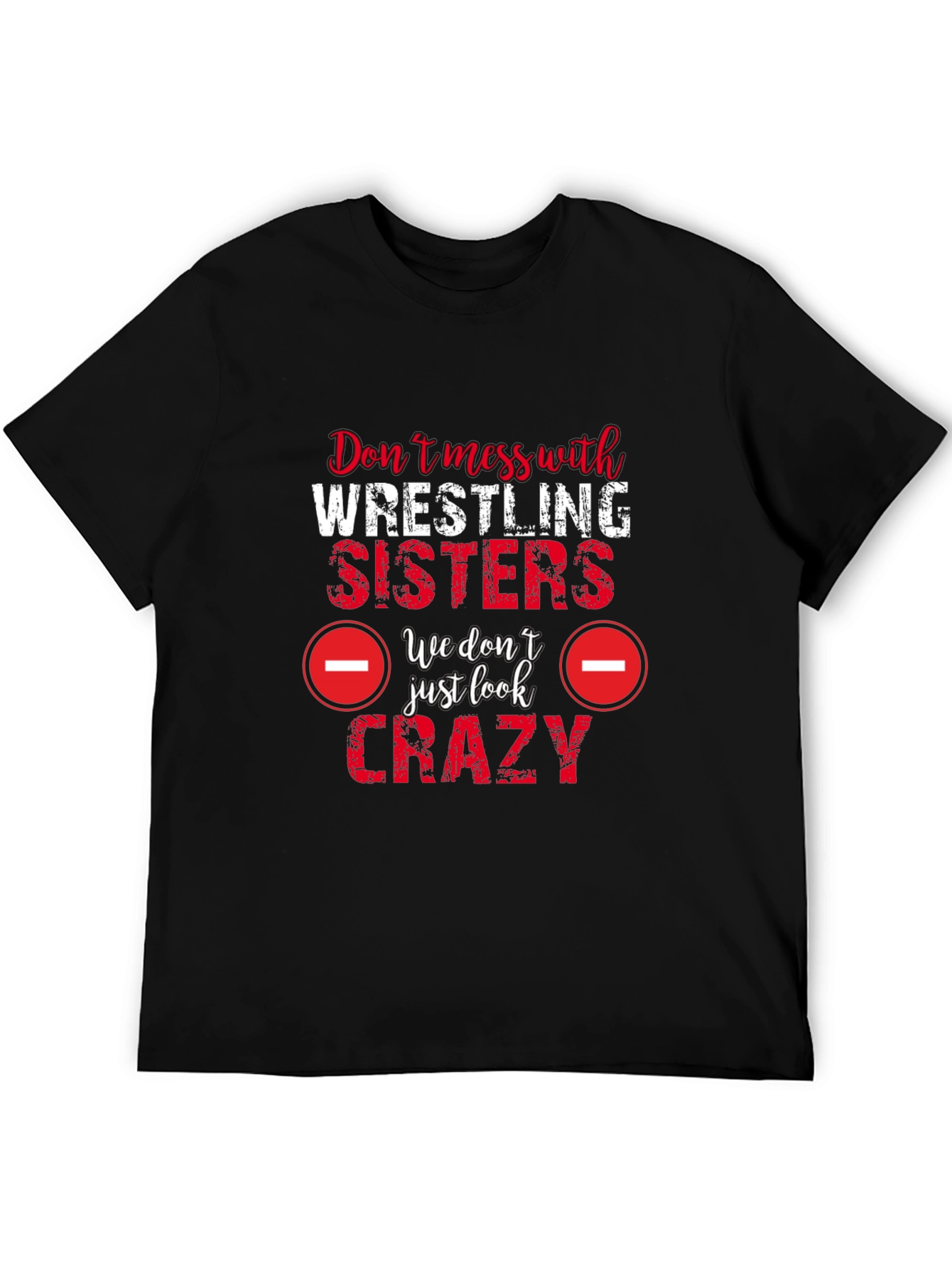 Wrestling Sisters Crazy Graphic Tee