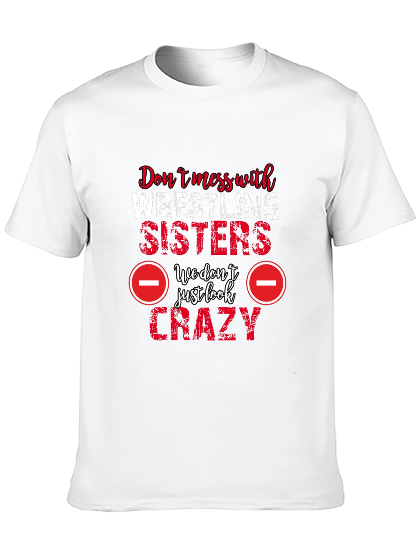 Wrestling Sisters Crazy Graphic Tee