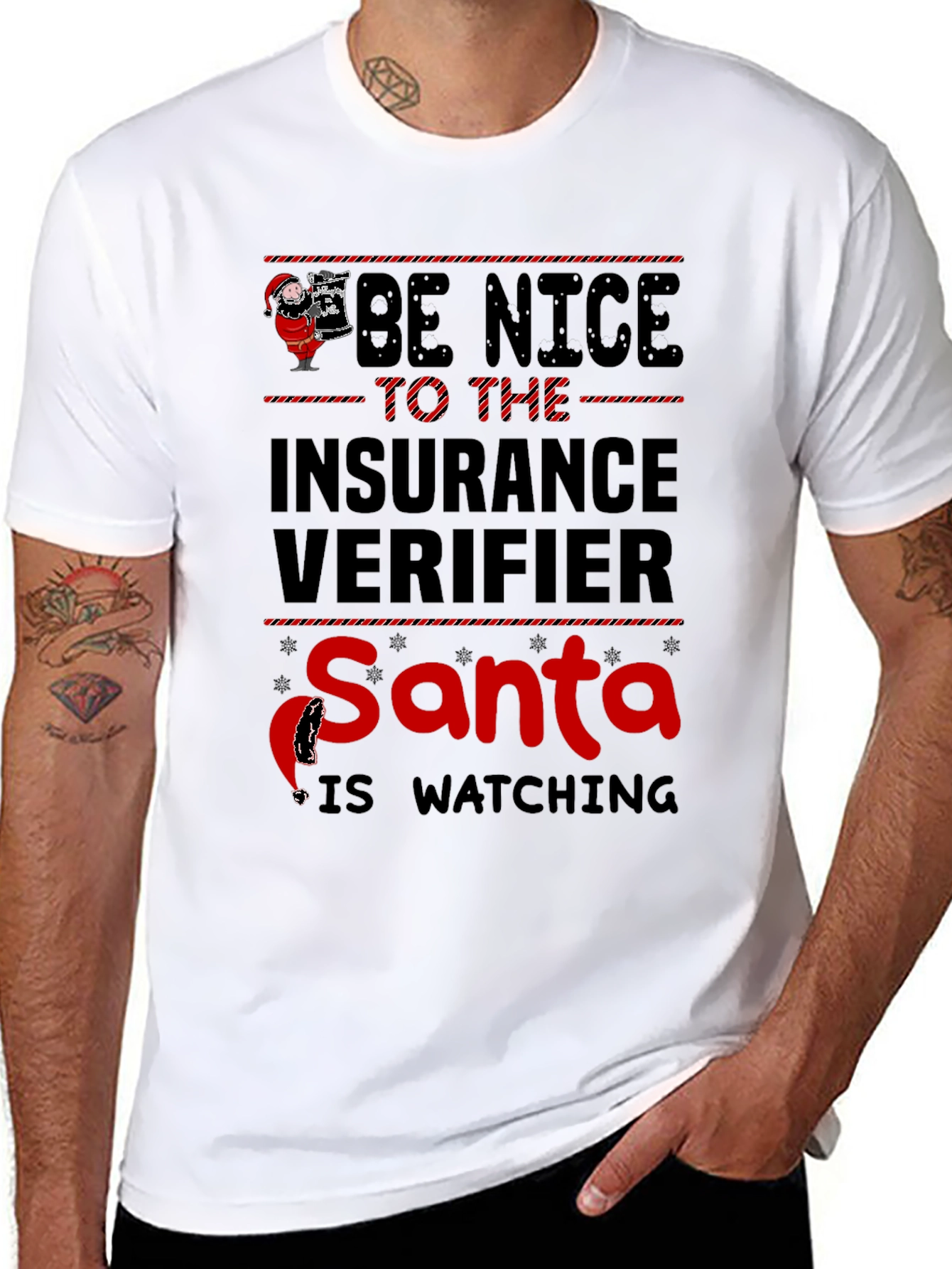 Be Nice Insurance Verifier Santa Watching T-Shirt